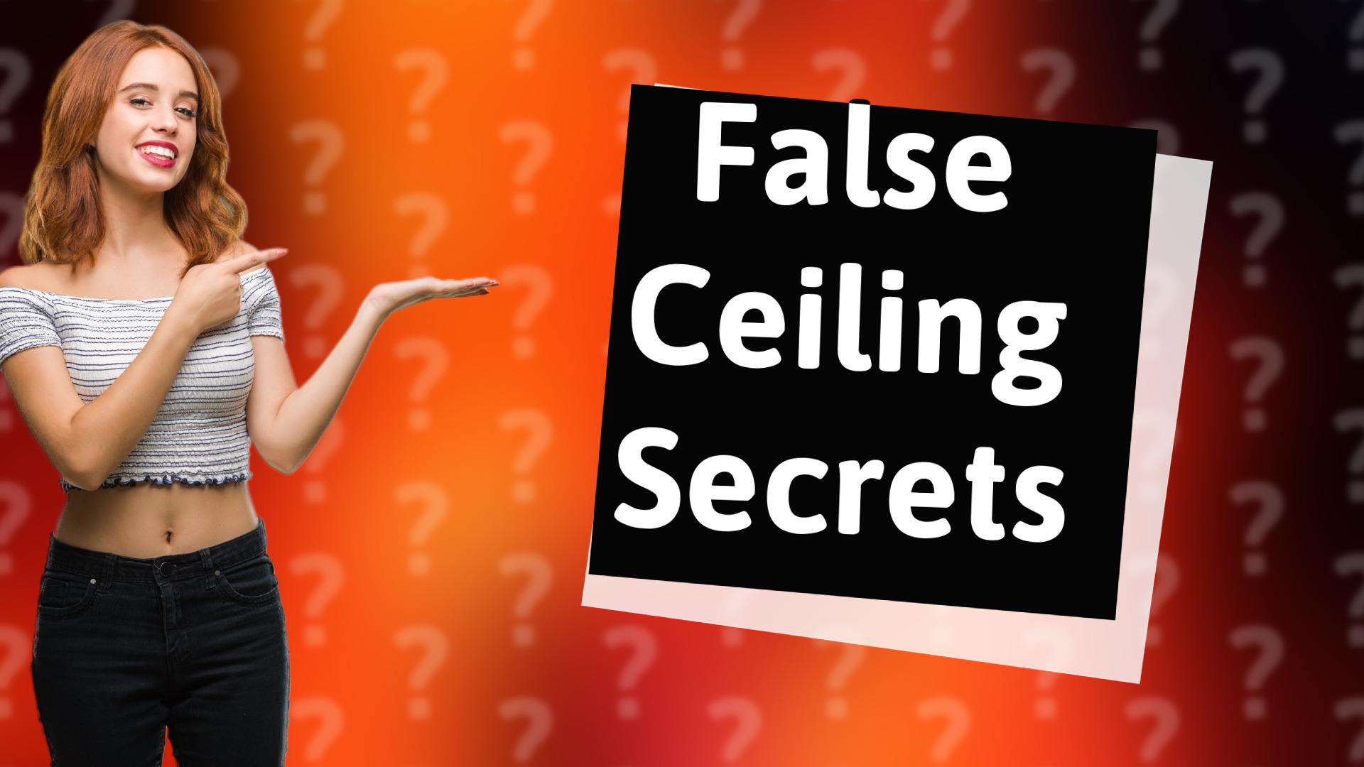 False Ceiling Secrets