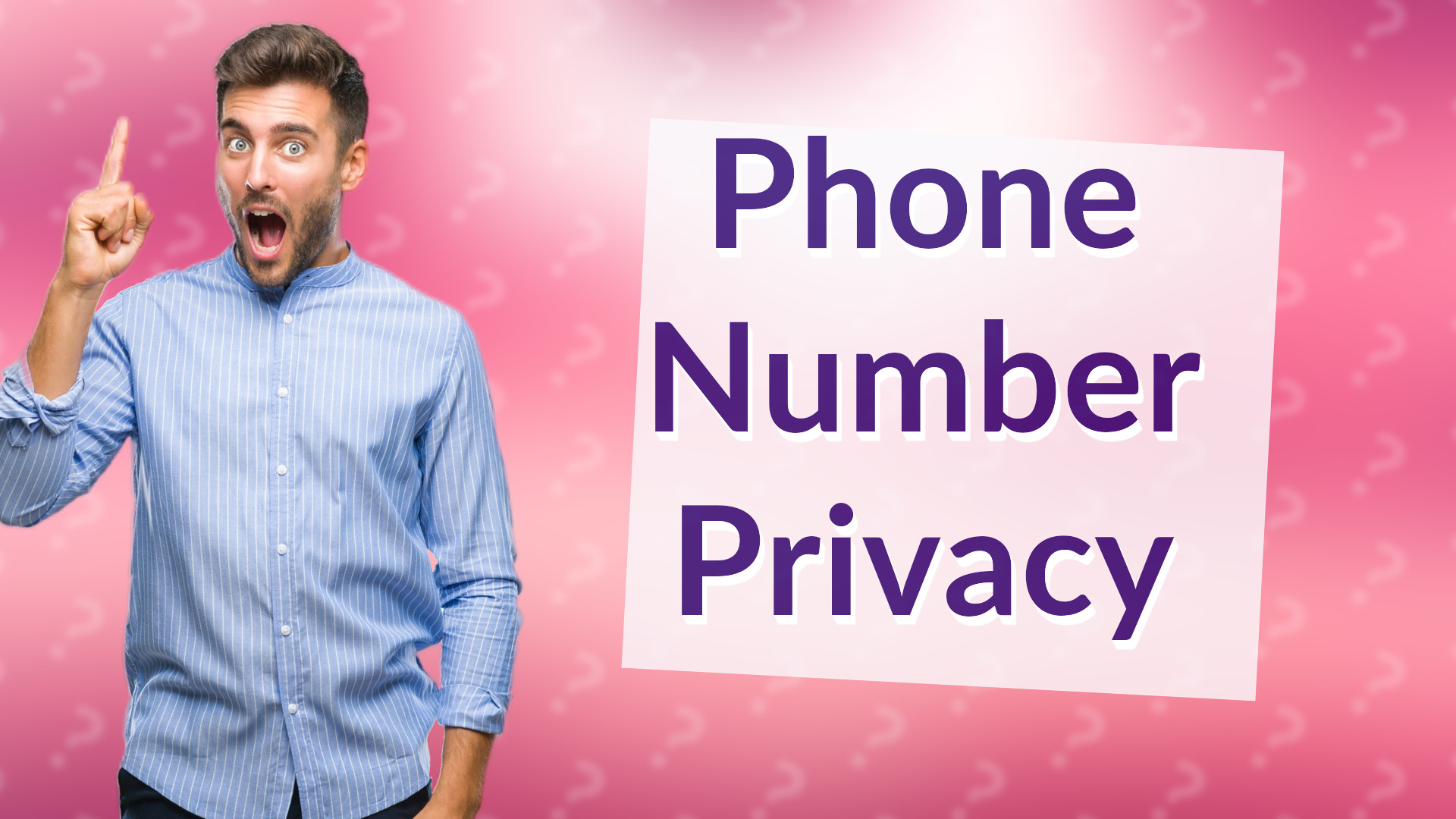 Phone Number Privacy