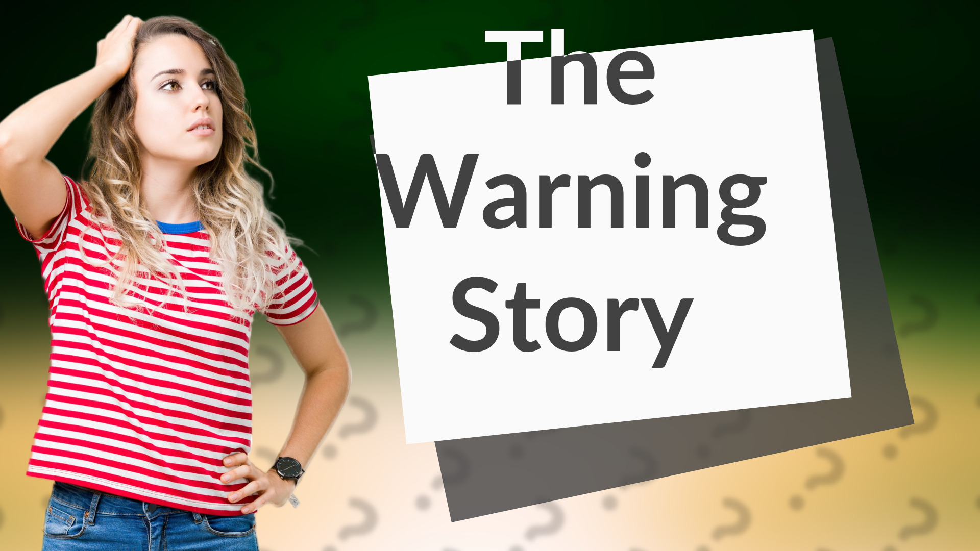 The Warning Story