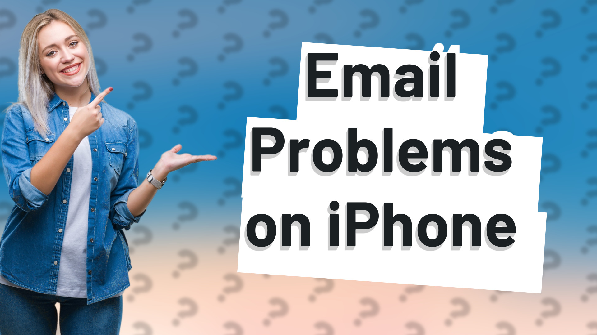 Email Problems on iPhone