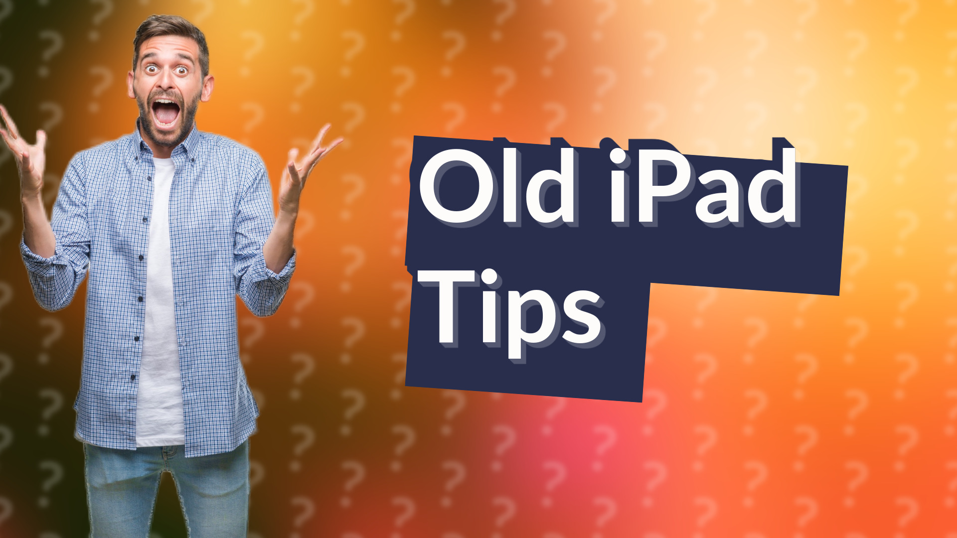 Old iPad Tips