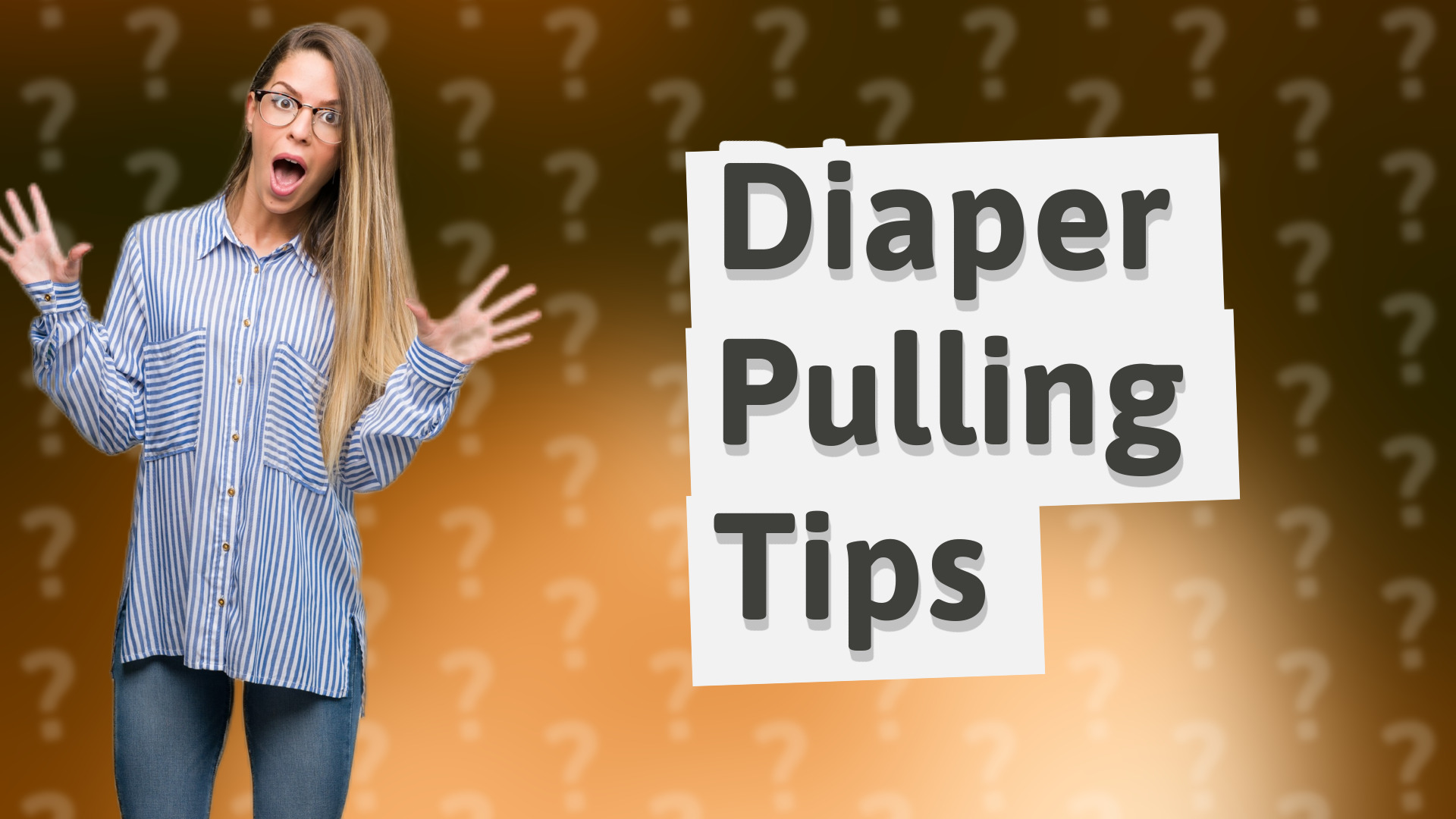 Diaper Pulling Tips