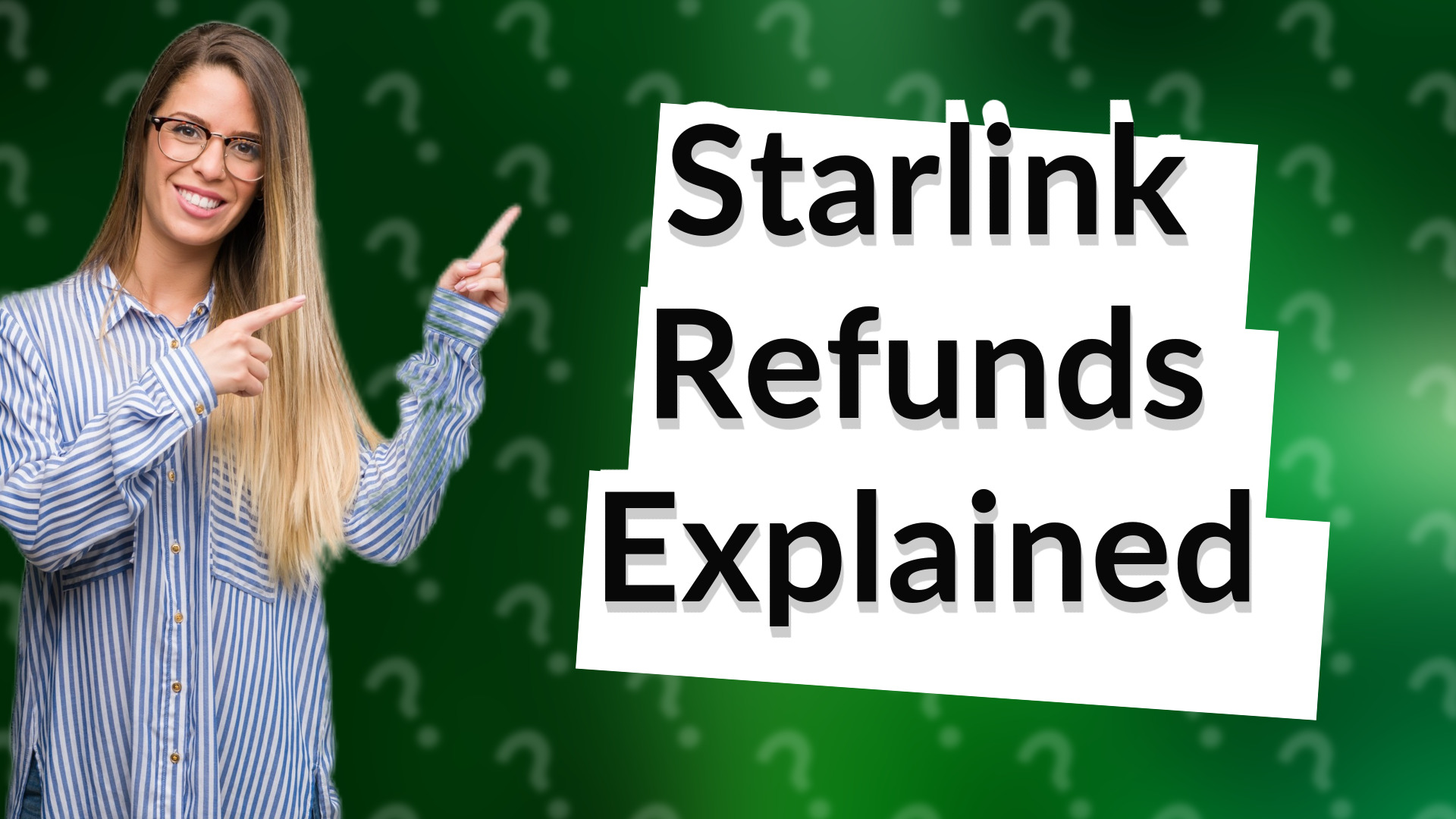 Starlink Refunds Explained