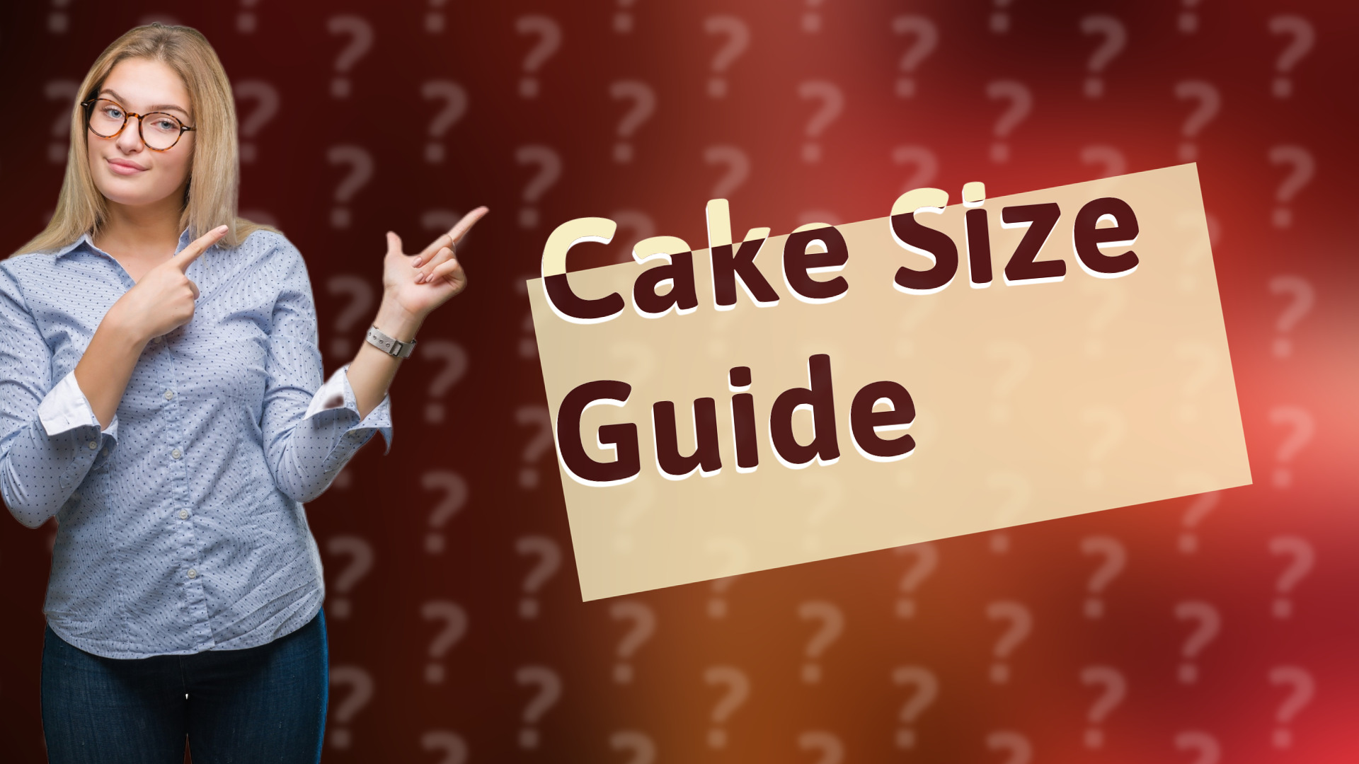 Cake Size Guide