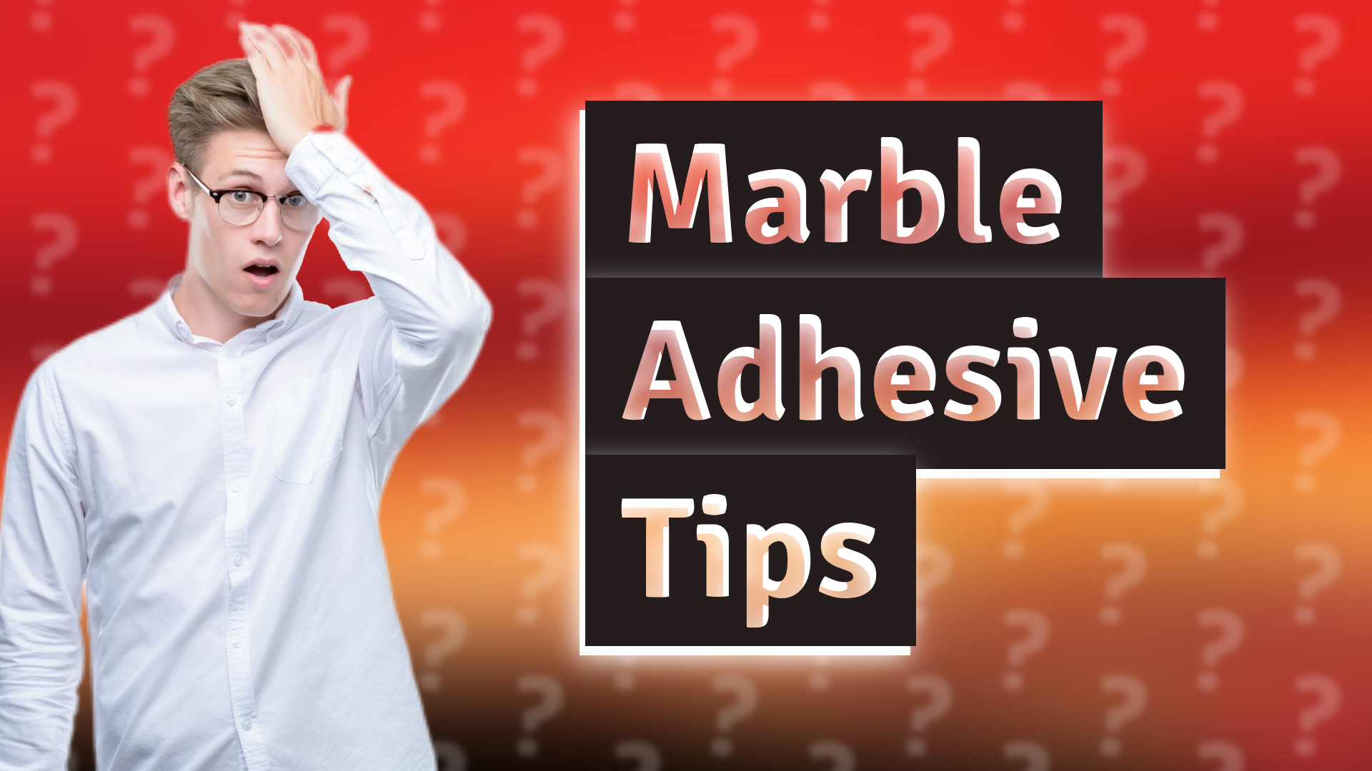 Marble Adhesive Tips
