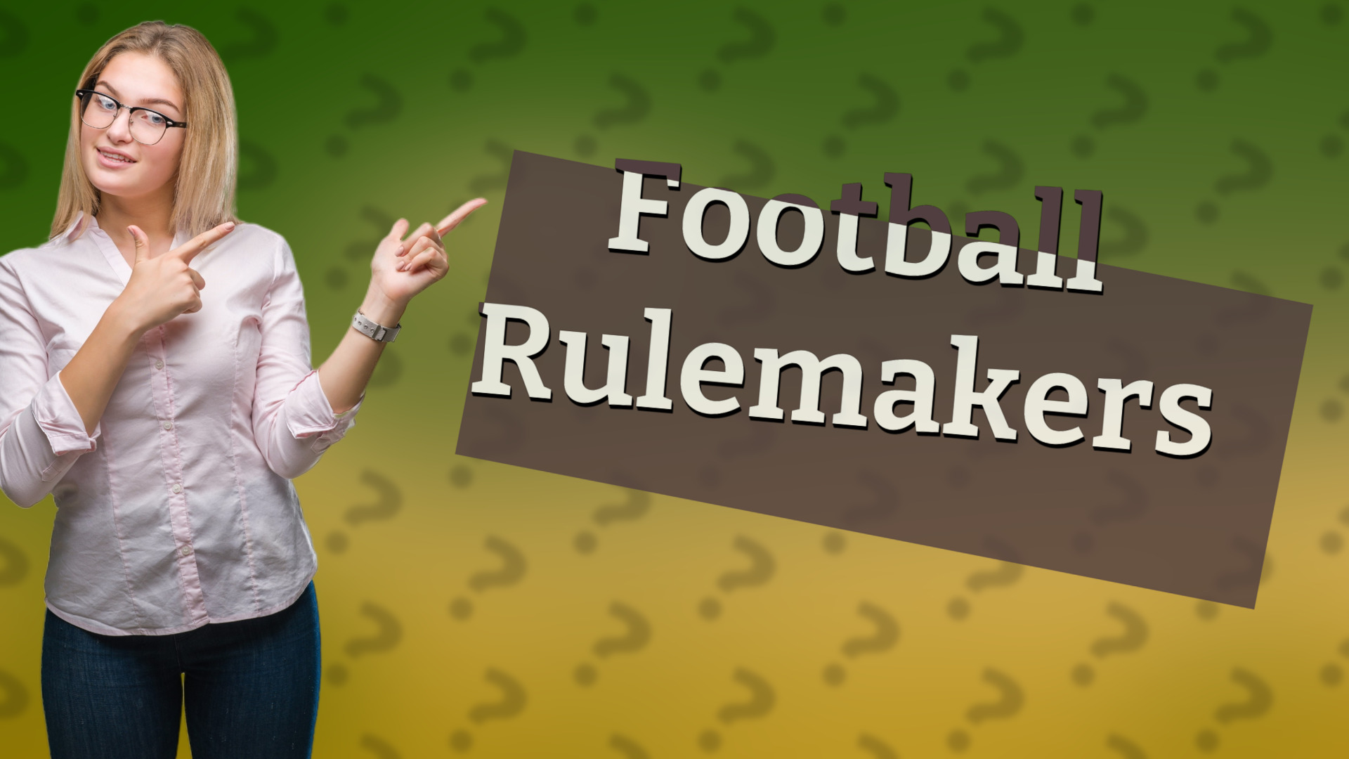 Football Rulemakers
