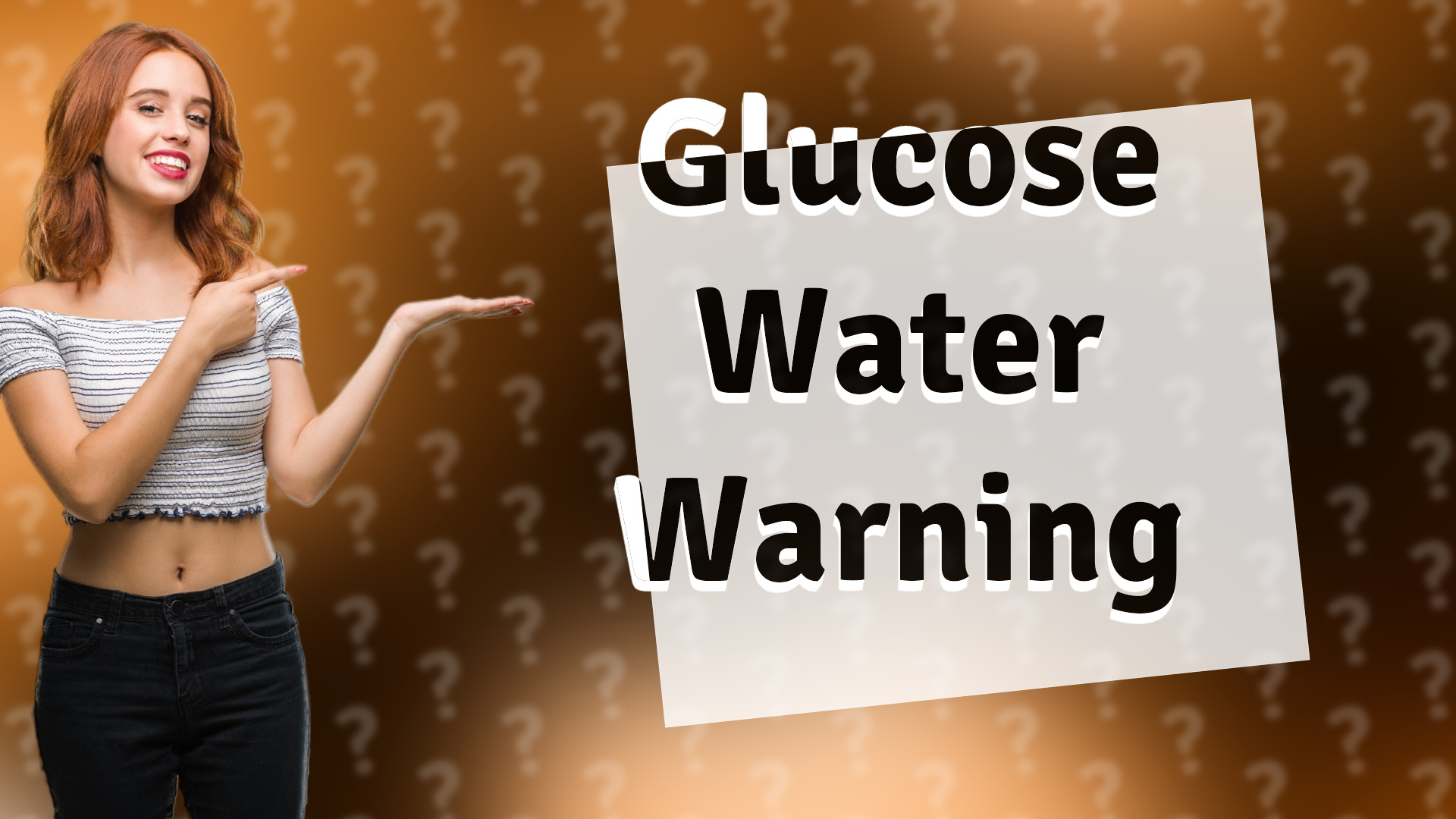 Glucose Water Warning