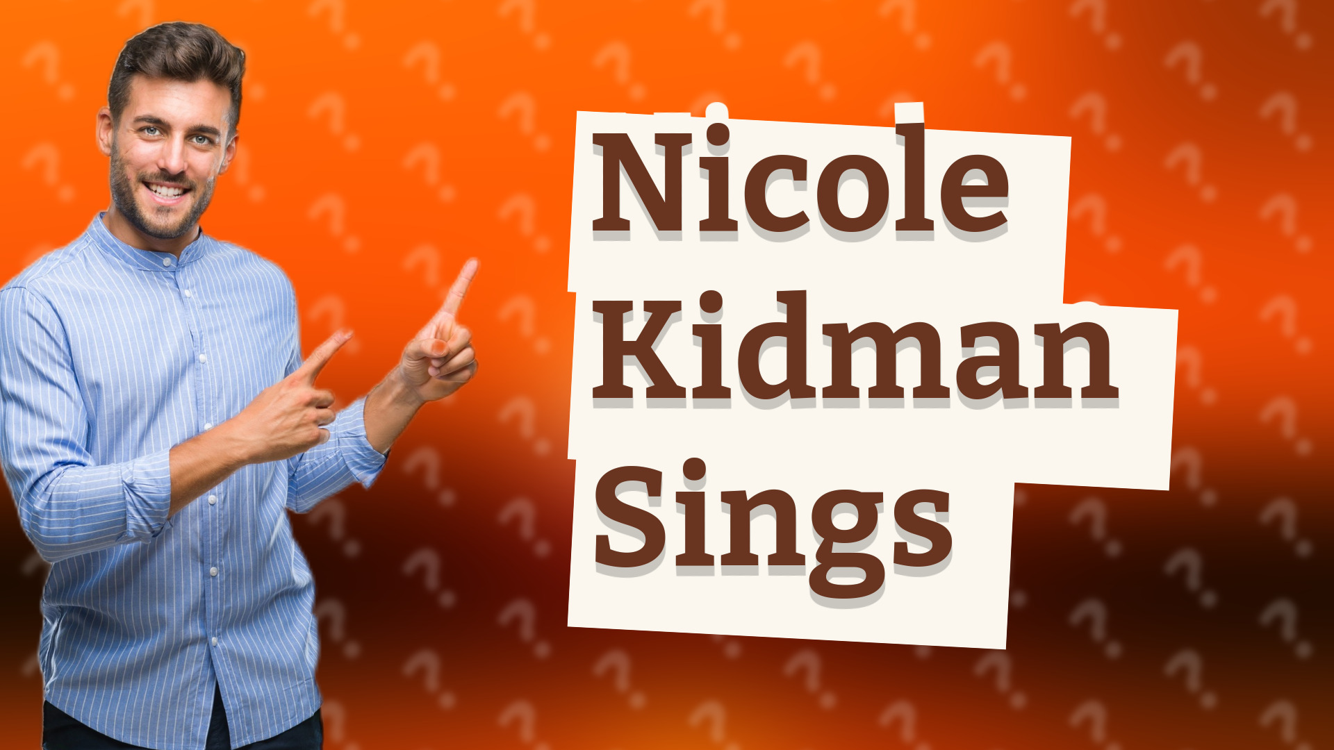 Nicole Kidman Sings