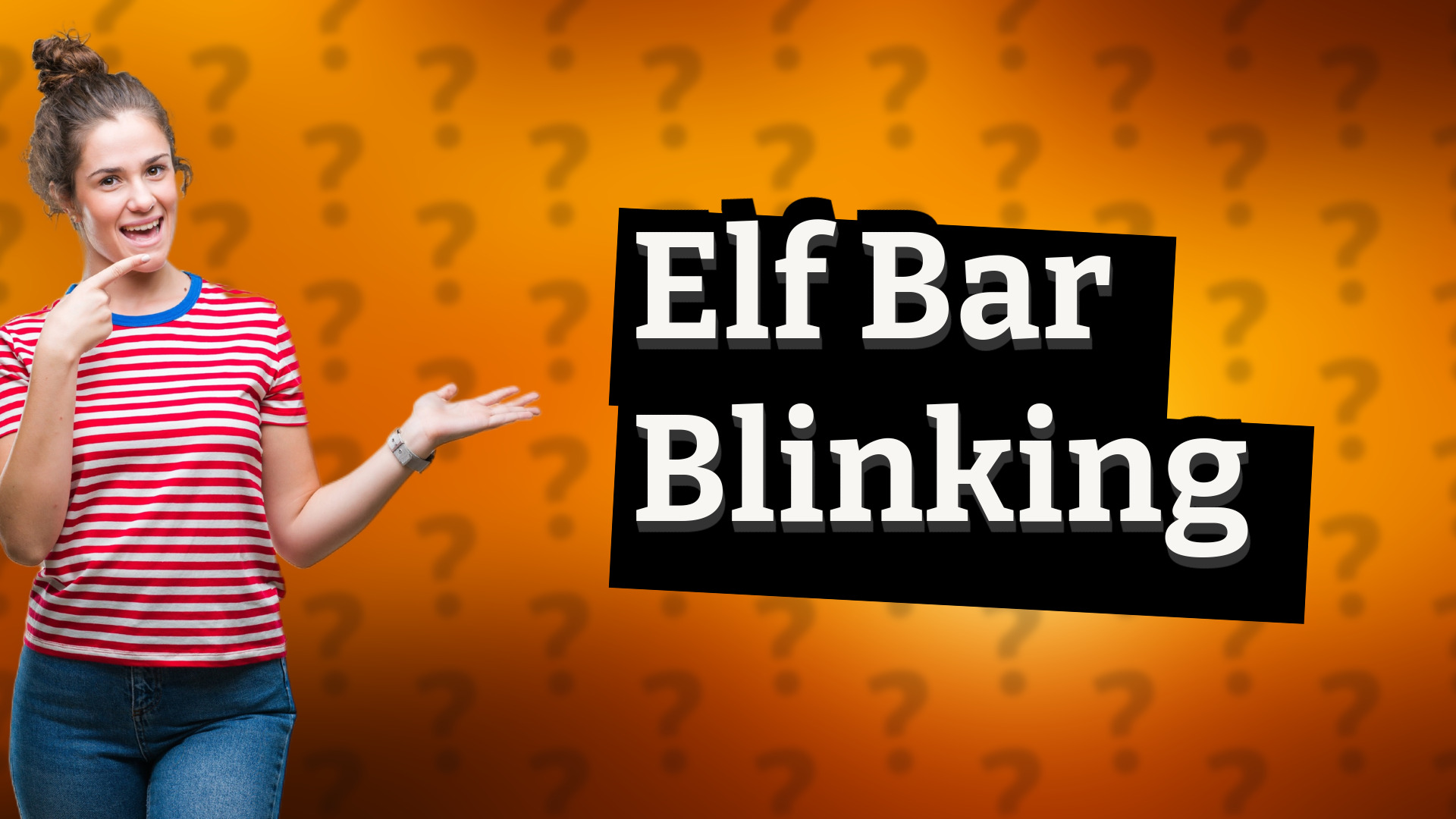 Elf Bar Blinking