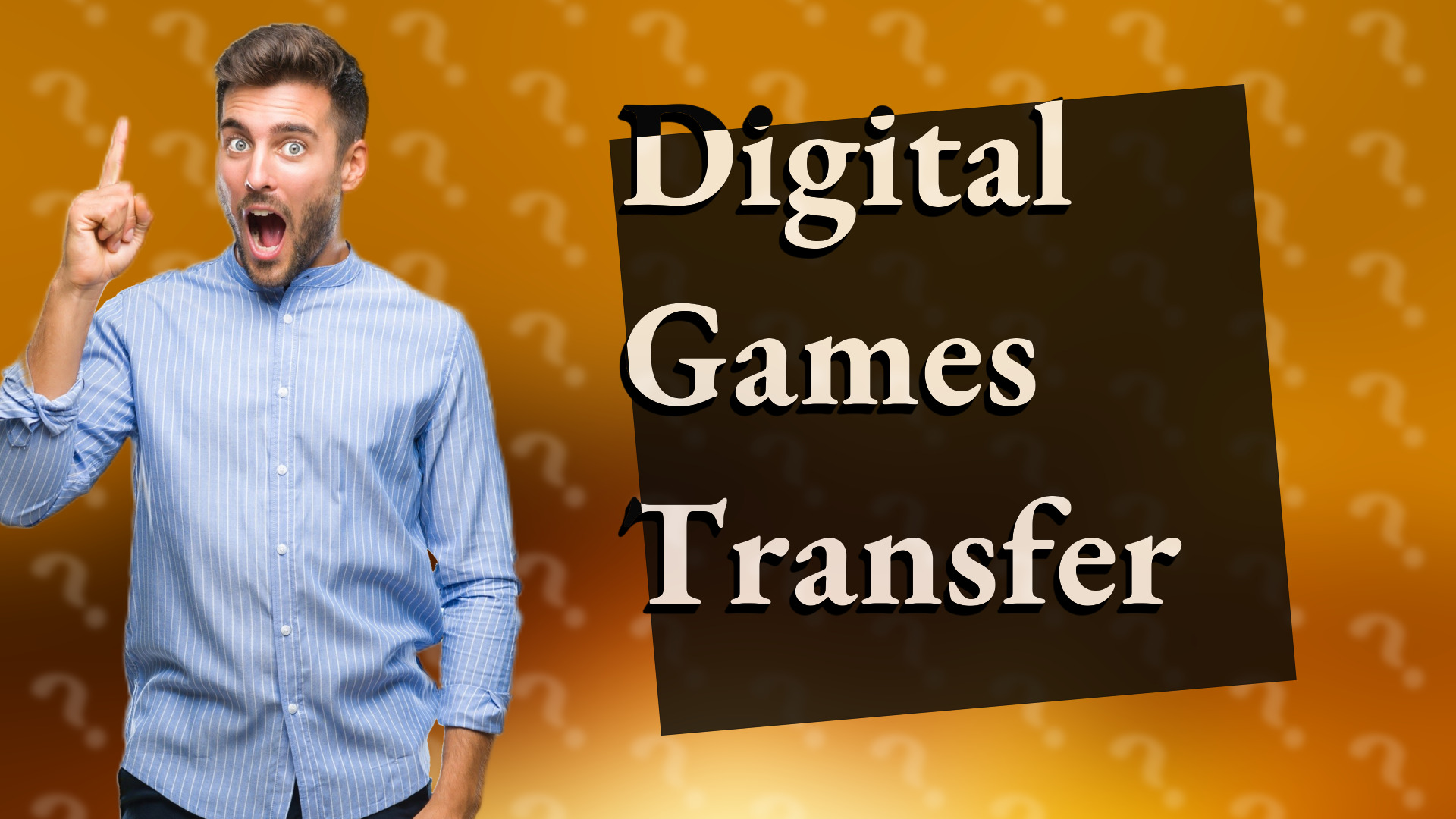 Digital Games Transfer