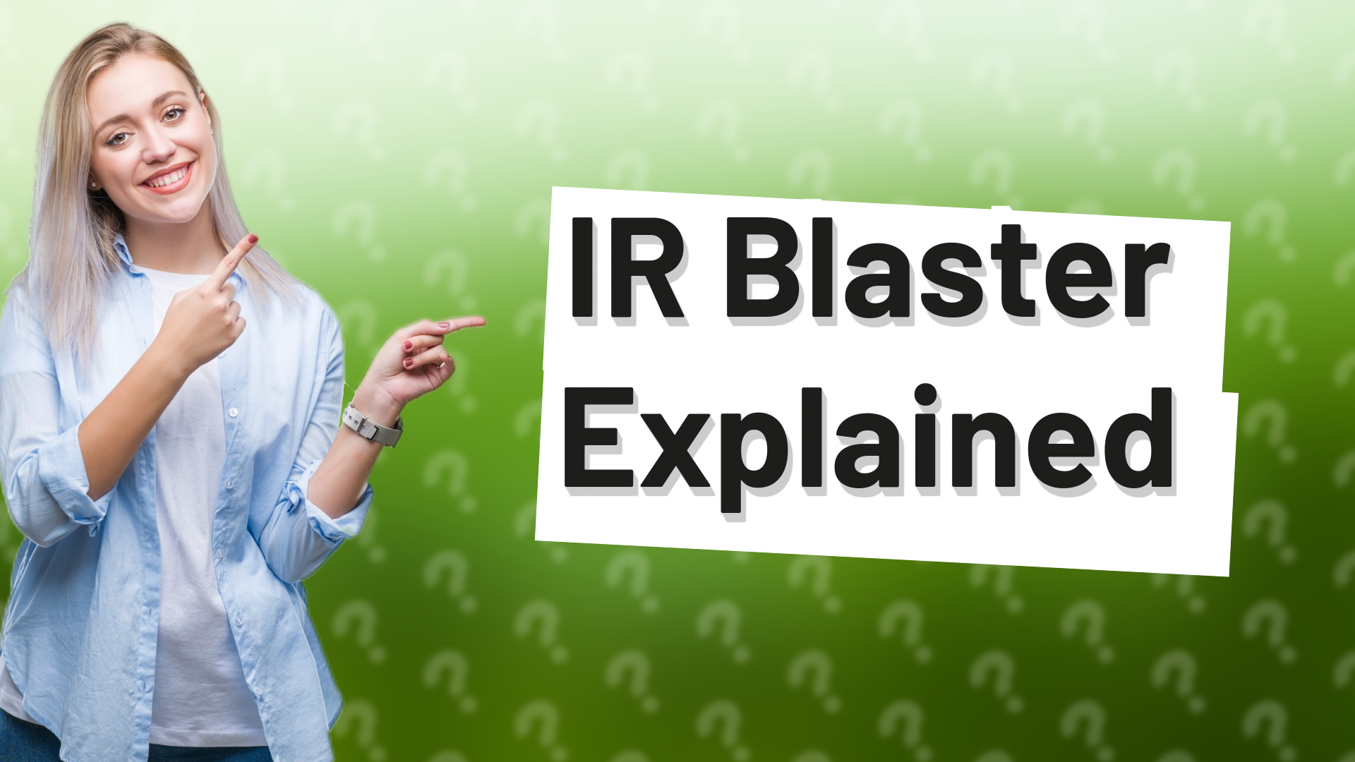IR Blaster Explained