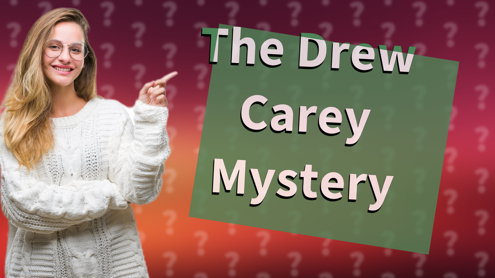 The Drew Carey Mystery