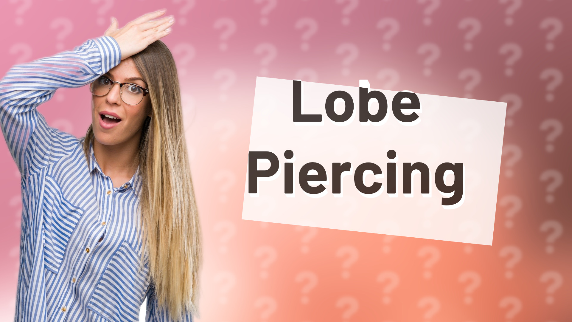Lobe Piercing