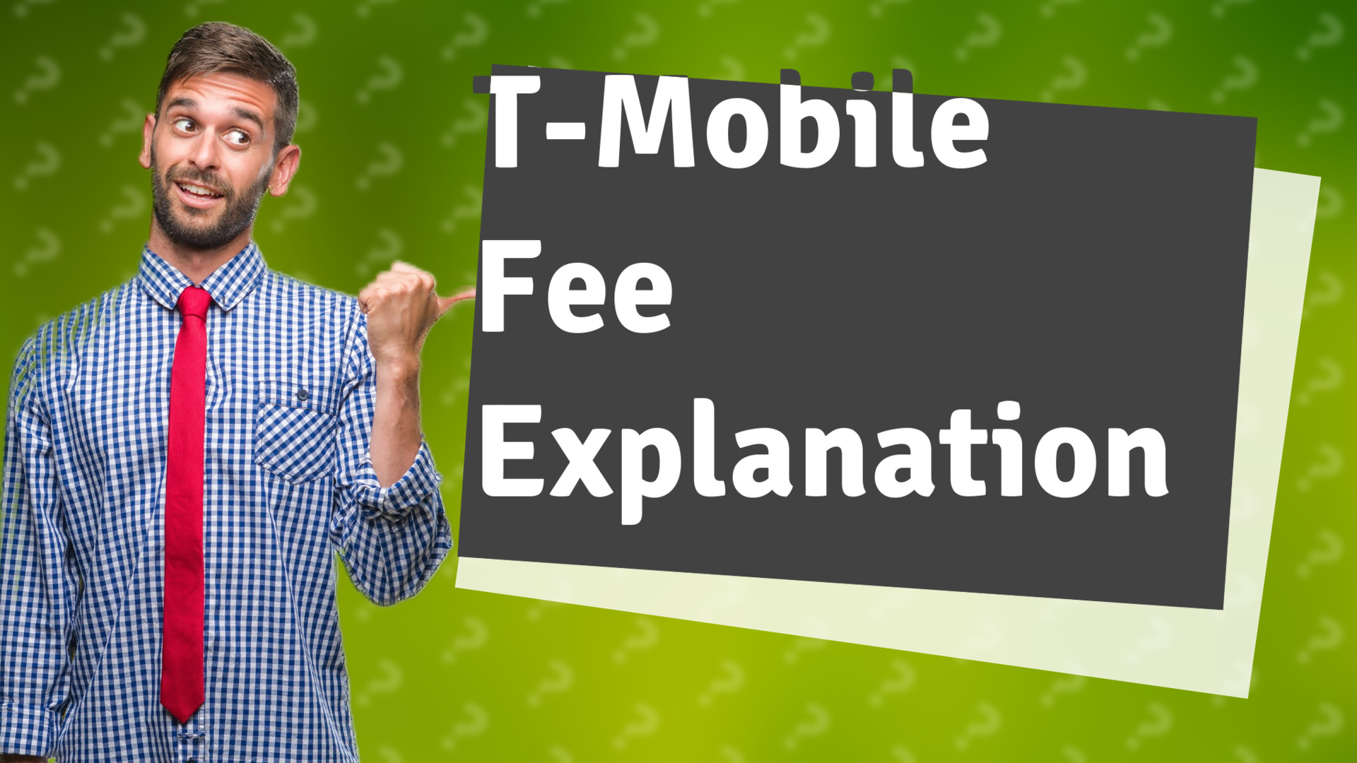 T-Mobile Fee Explanation