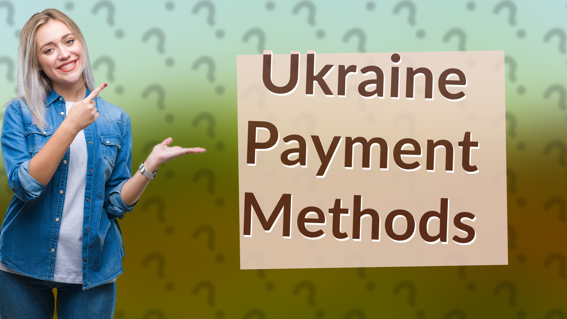 Ukraine Payment Methods