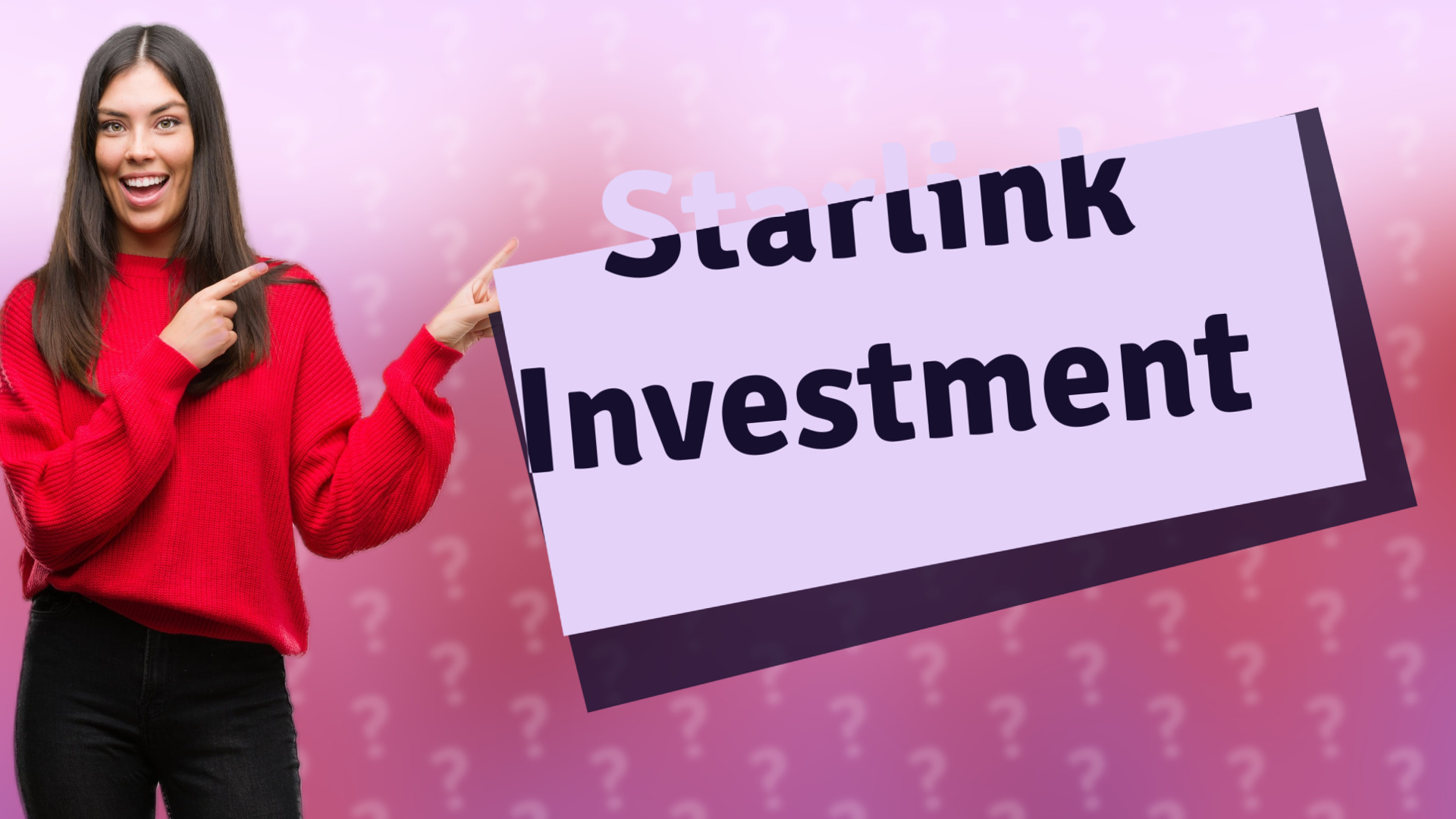 Starlink Investment