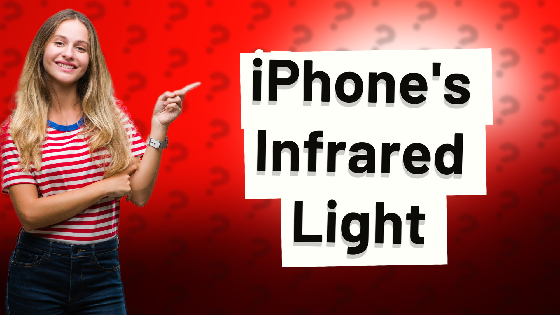 iPhone's Infrared Light