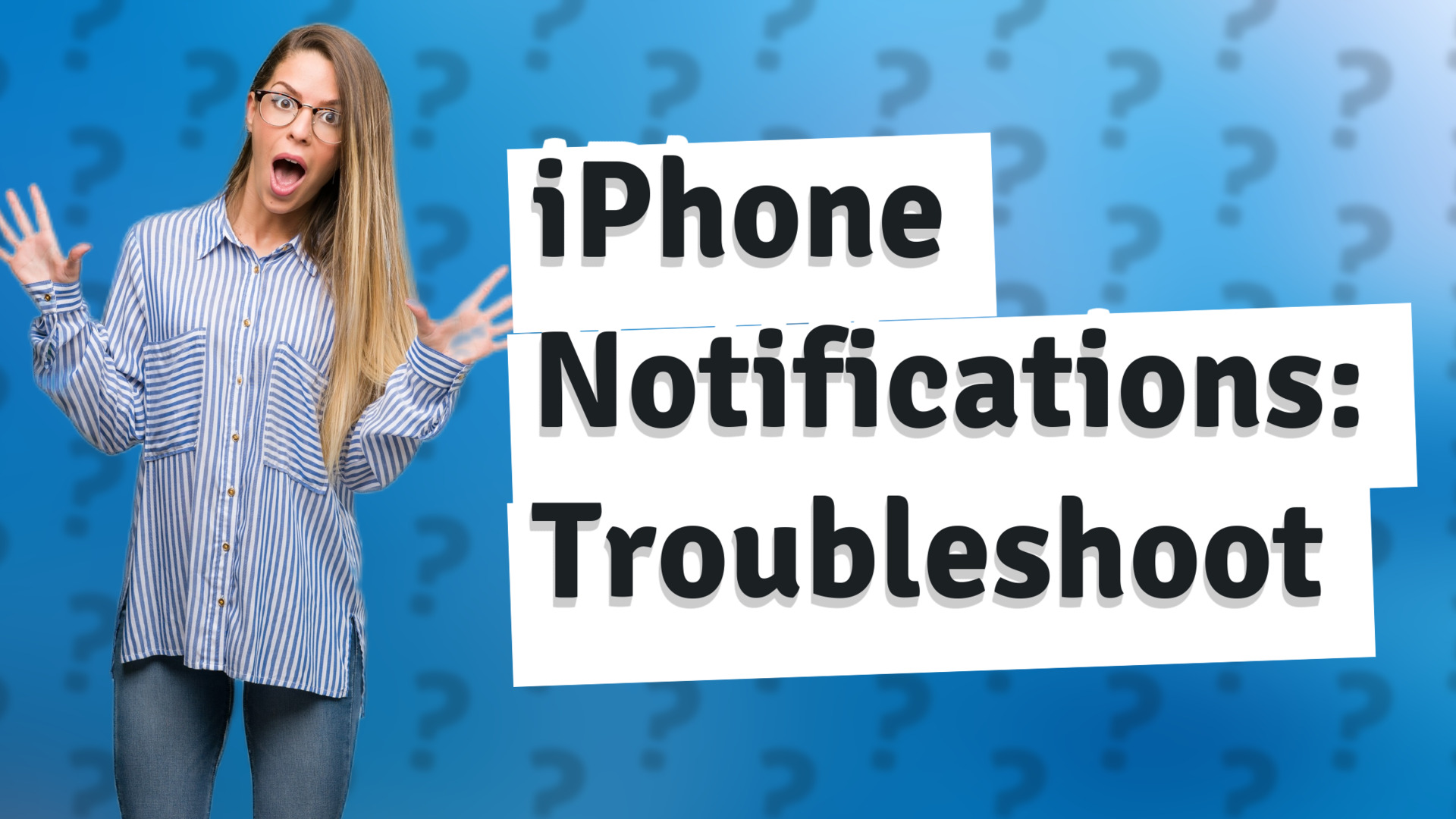 iPhone Notifications: Troubleshoot