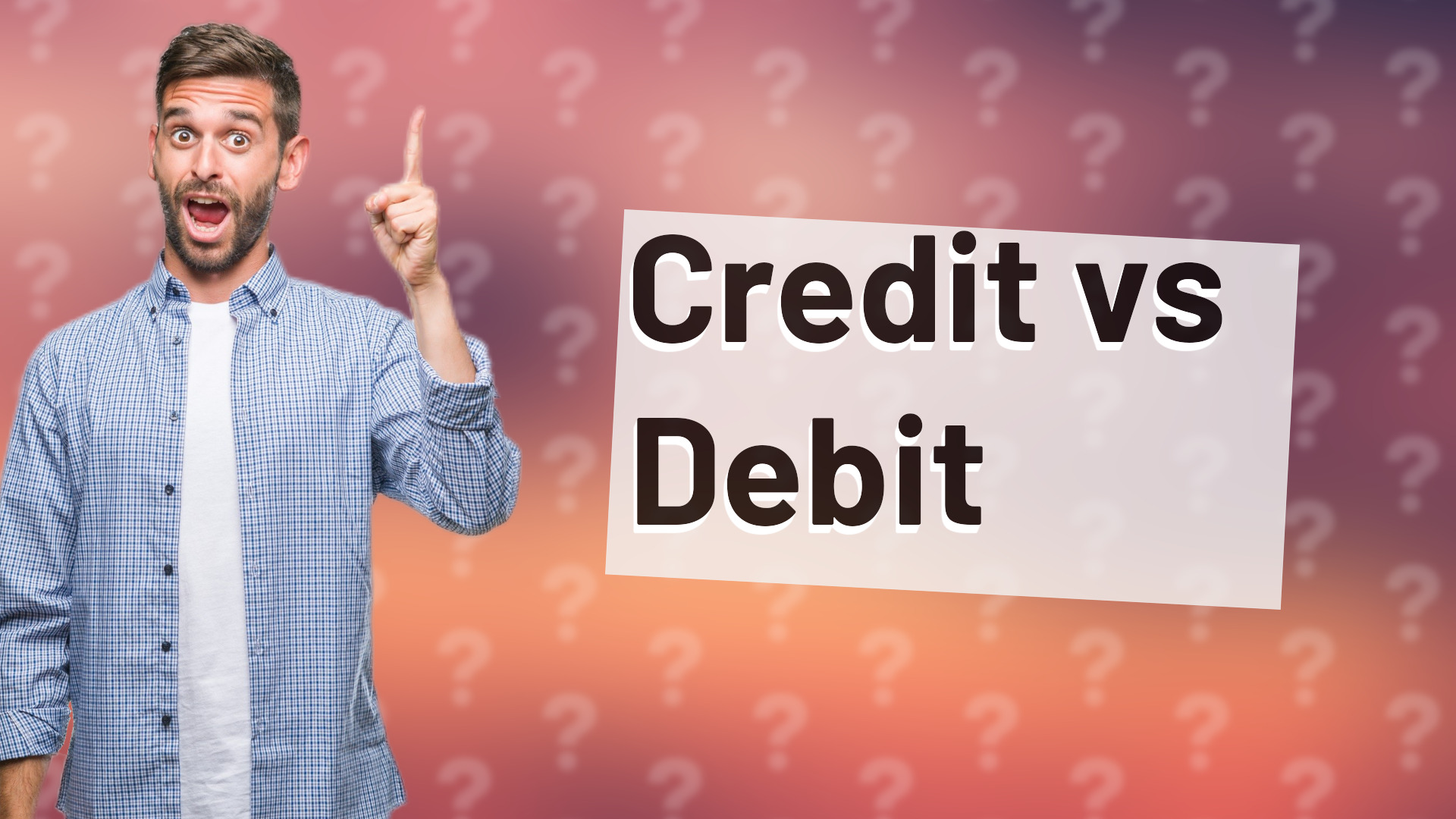 Credit vs Debit