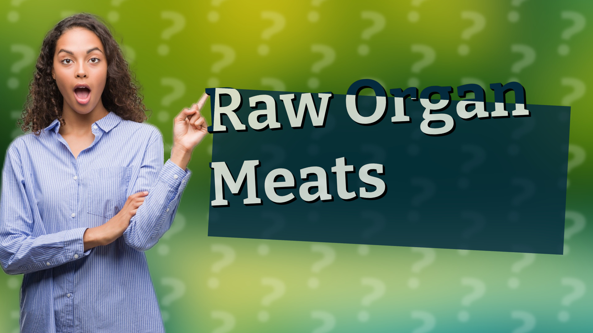 Raw Organ Meats
