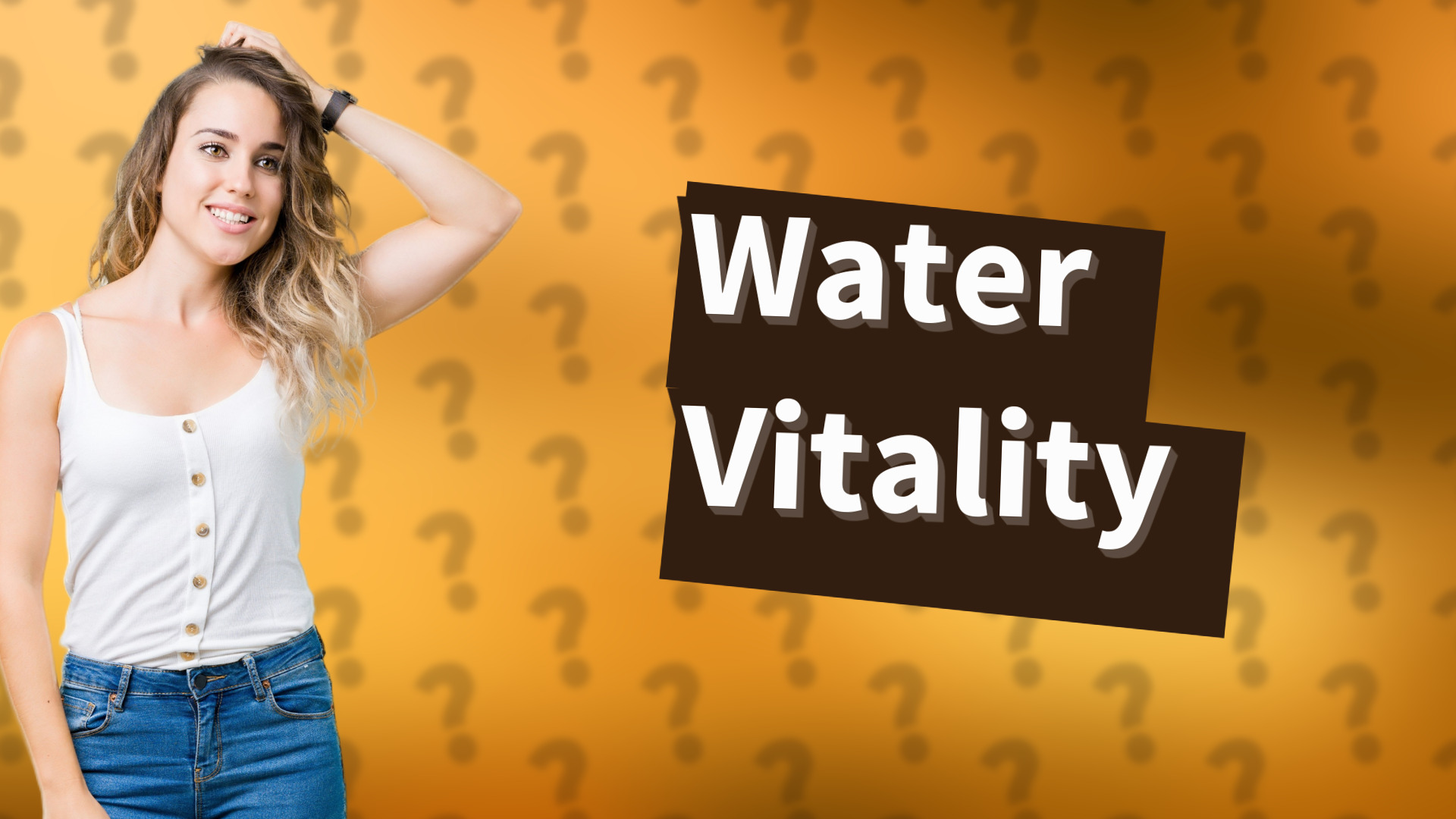 Water Vitality