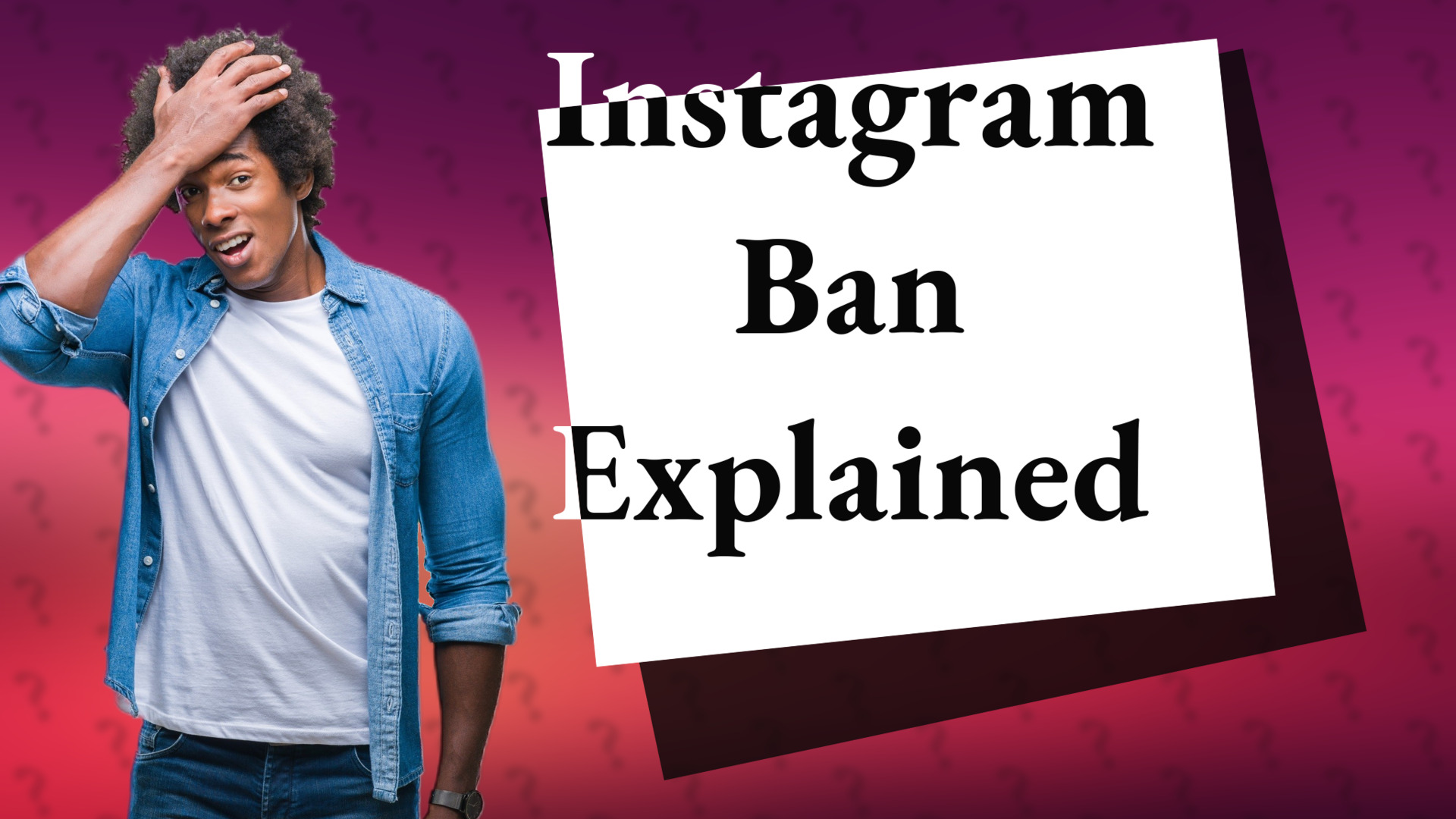 Instagram Ban Explained