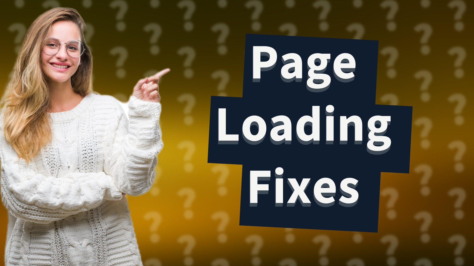 Page Loading Fixes
