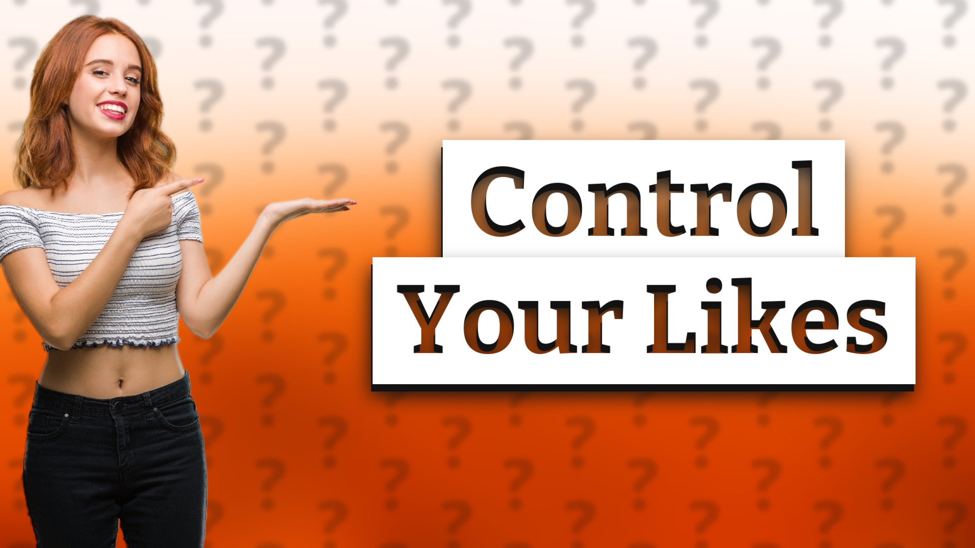 Control Your Likes