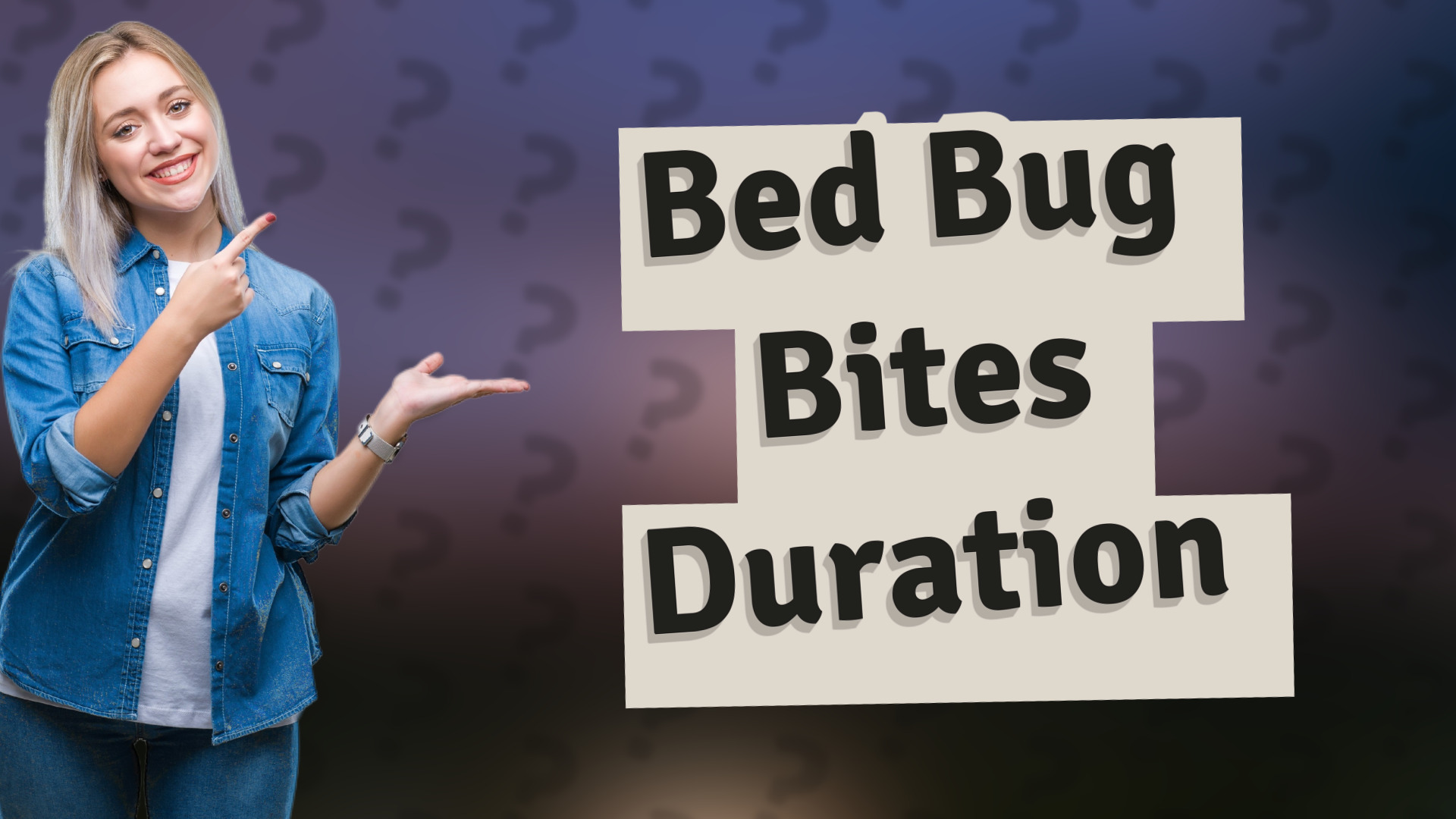 Bed Bug Bites Duration