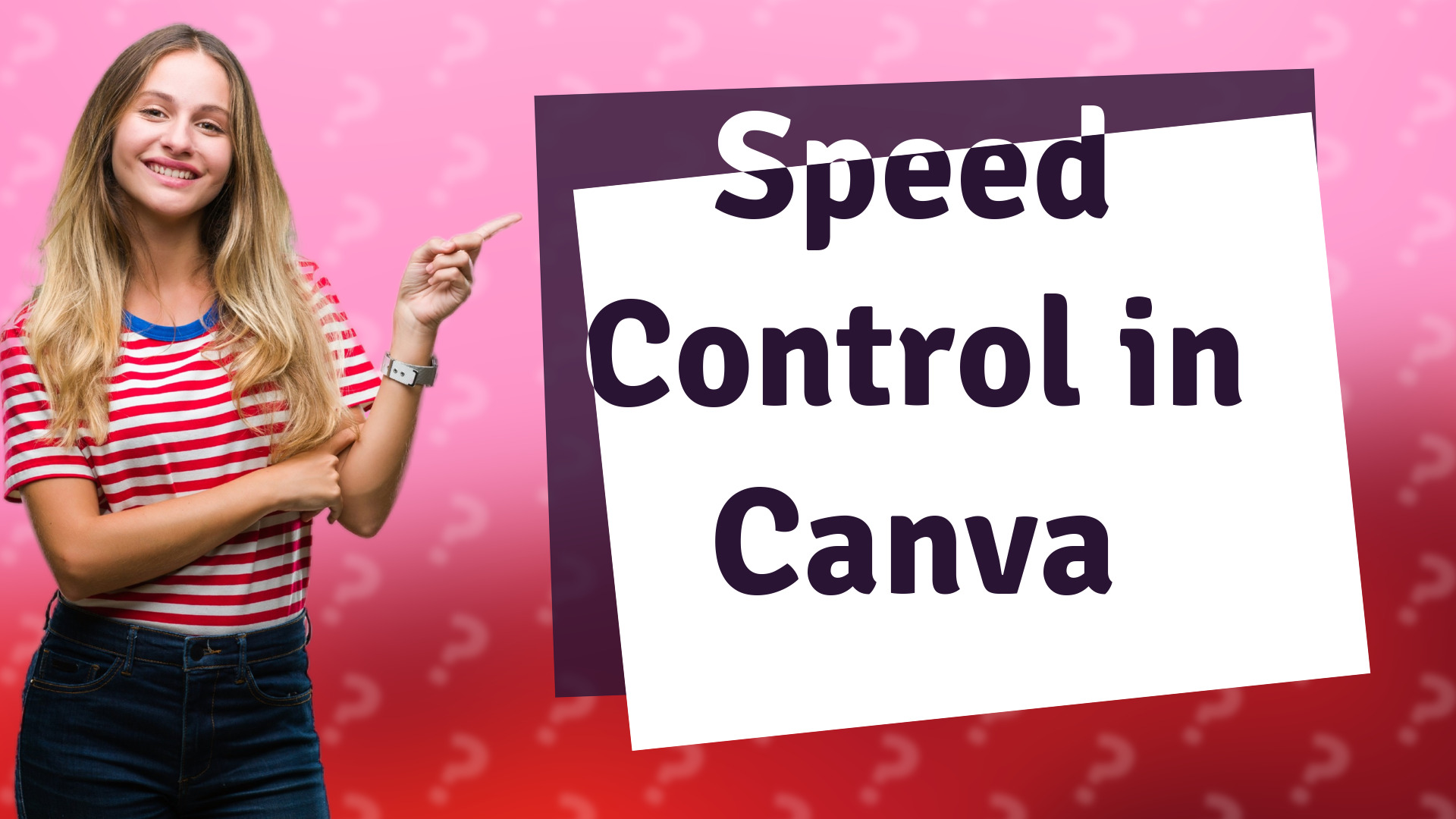 Speed Control in Canva