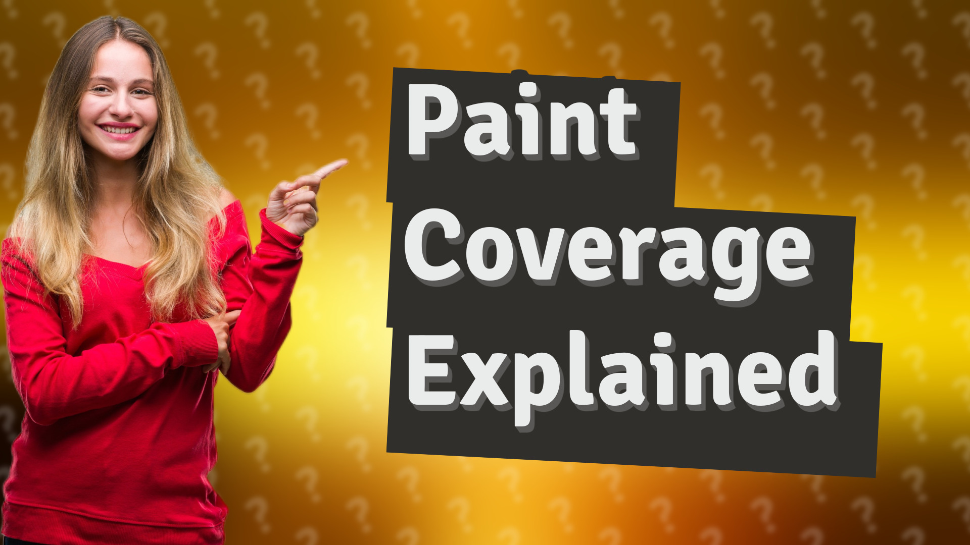 Paint Coverage Explained