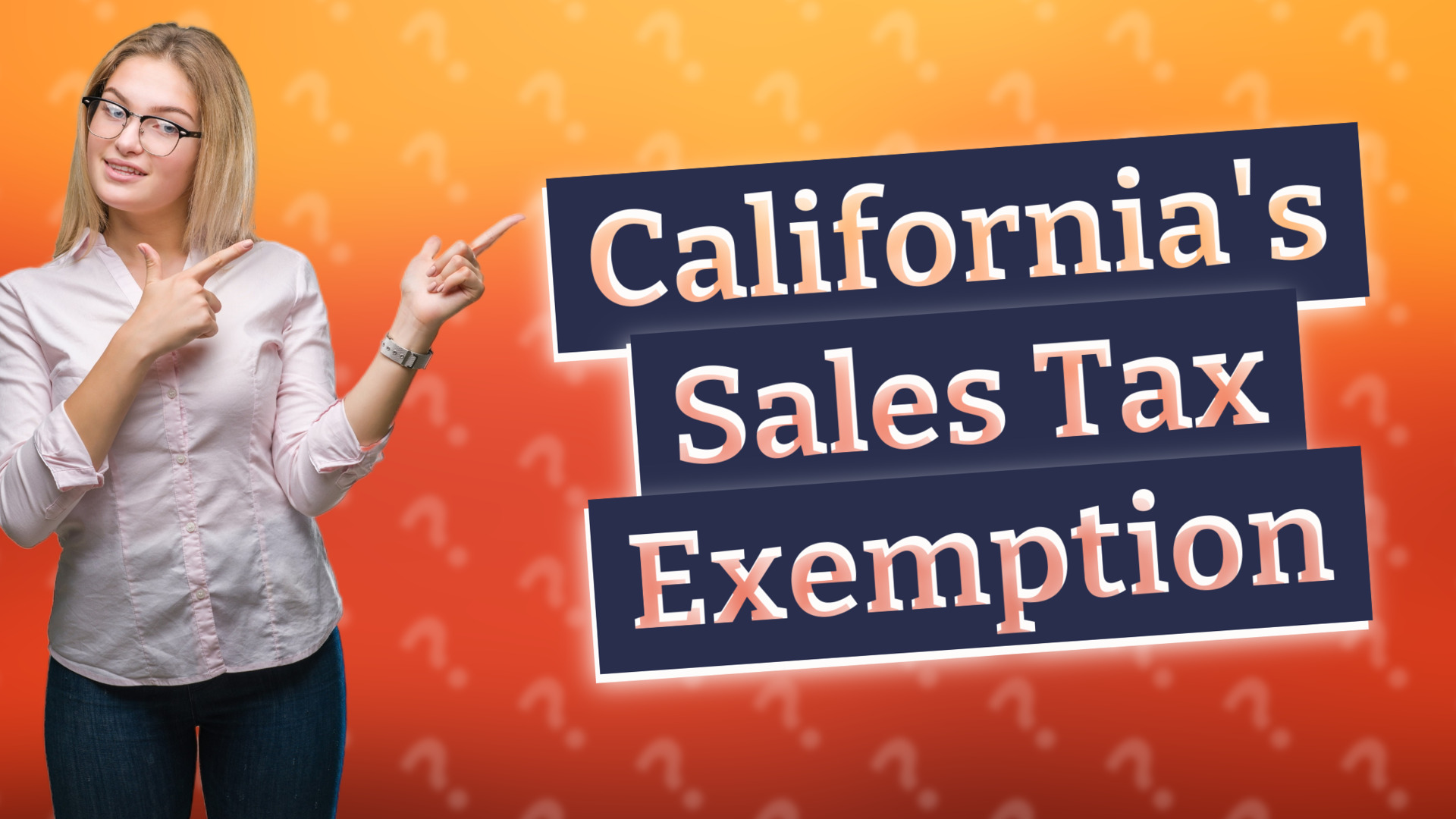 California's Sales Tax Exemption