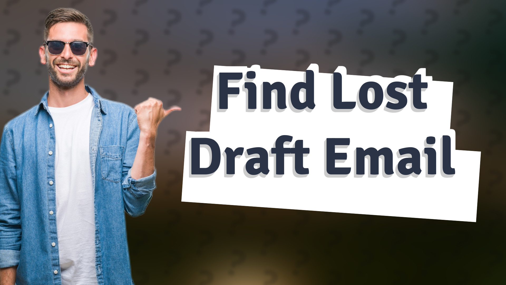 Find Lost Draft Email
