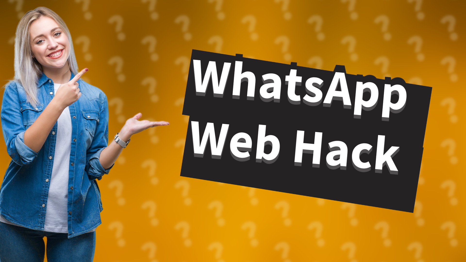 WhatsApp Web Hack
