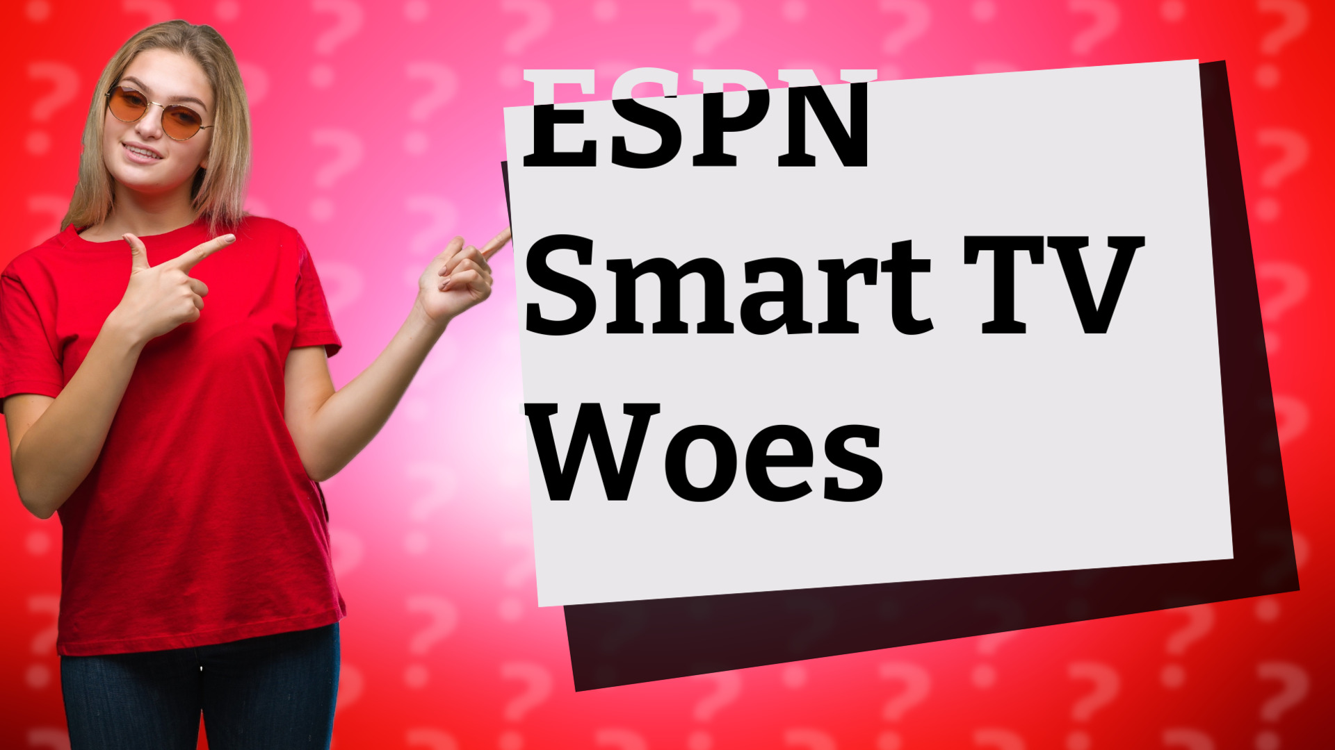 ESPN Smart TV Woes