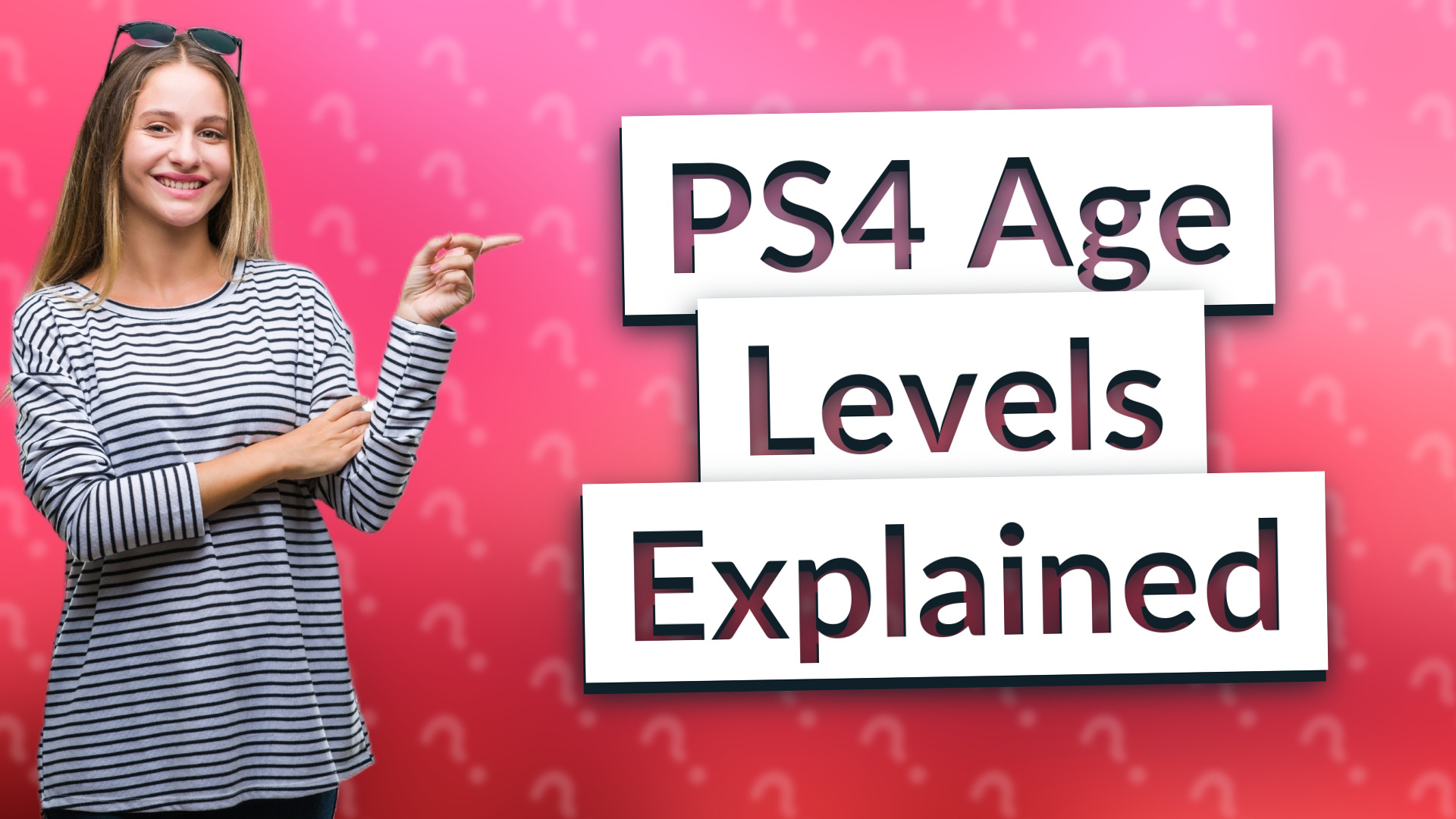 PS4 Age Levels Explained