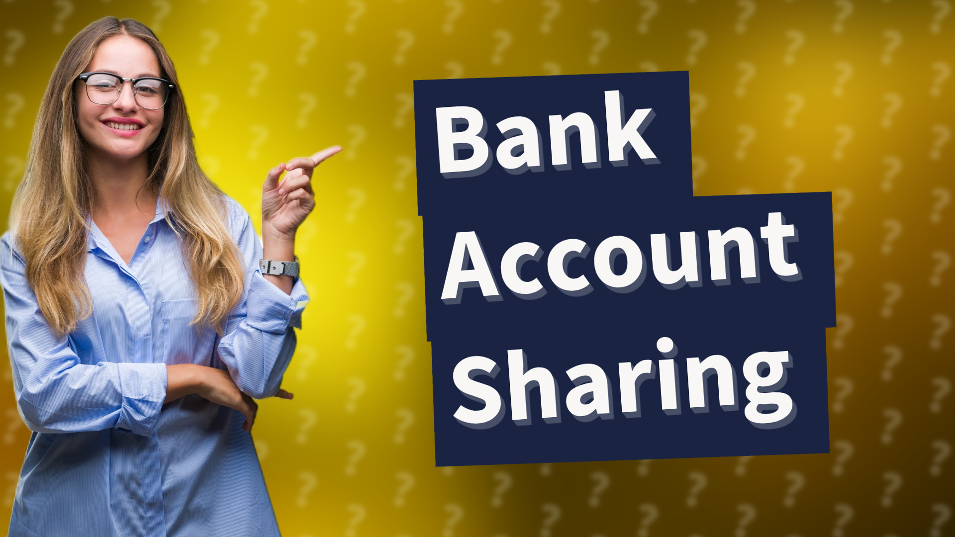 Bank Account Sharing