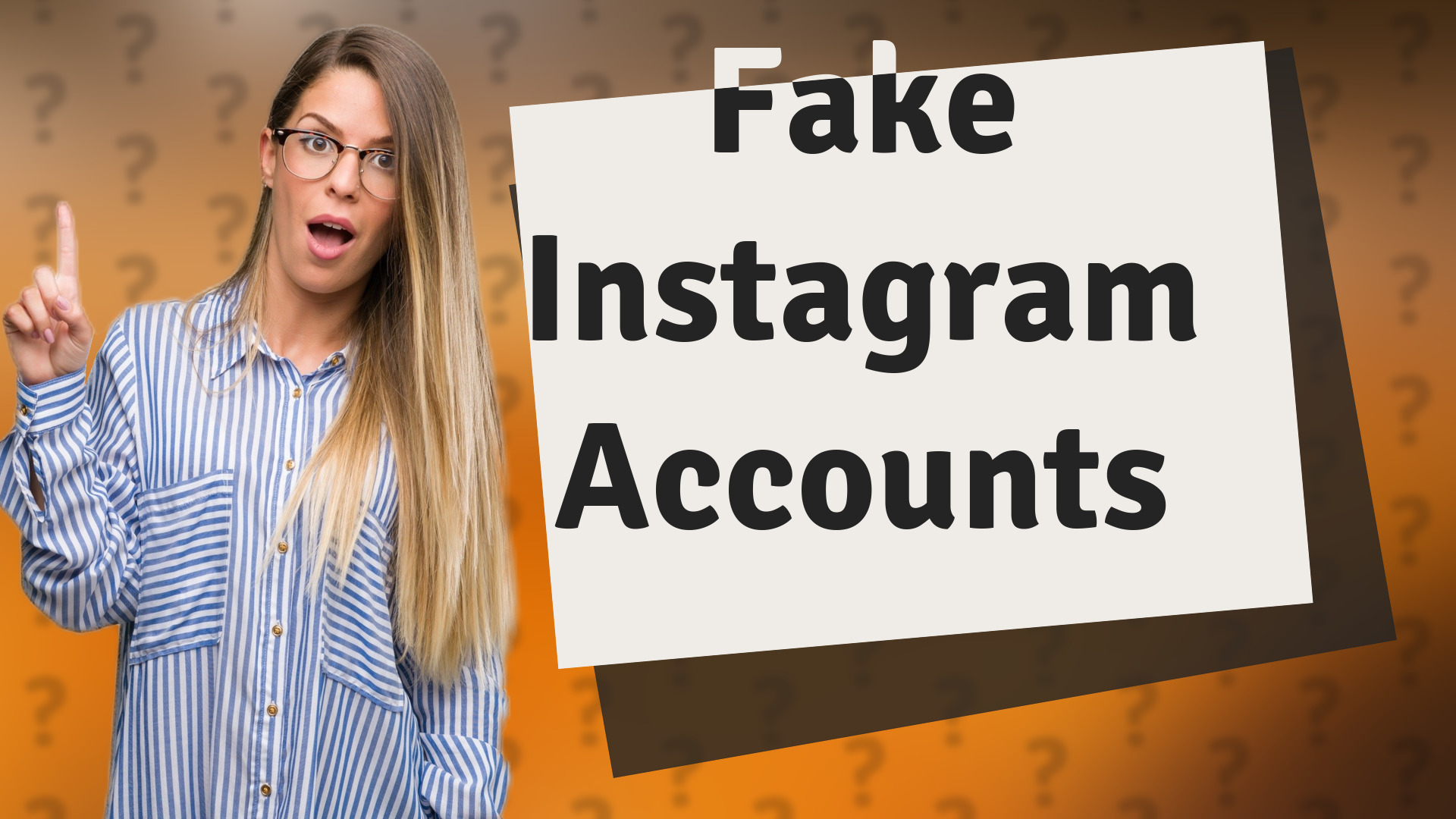 Fake Instagram Accounts