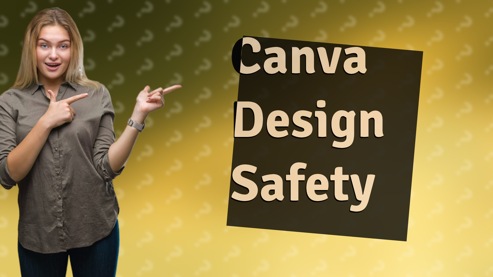 Canva Design Safety