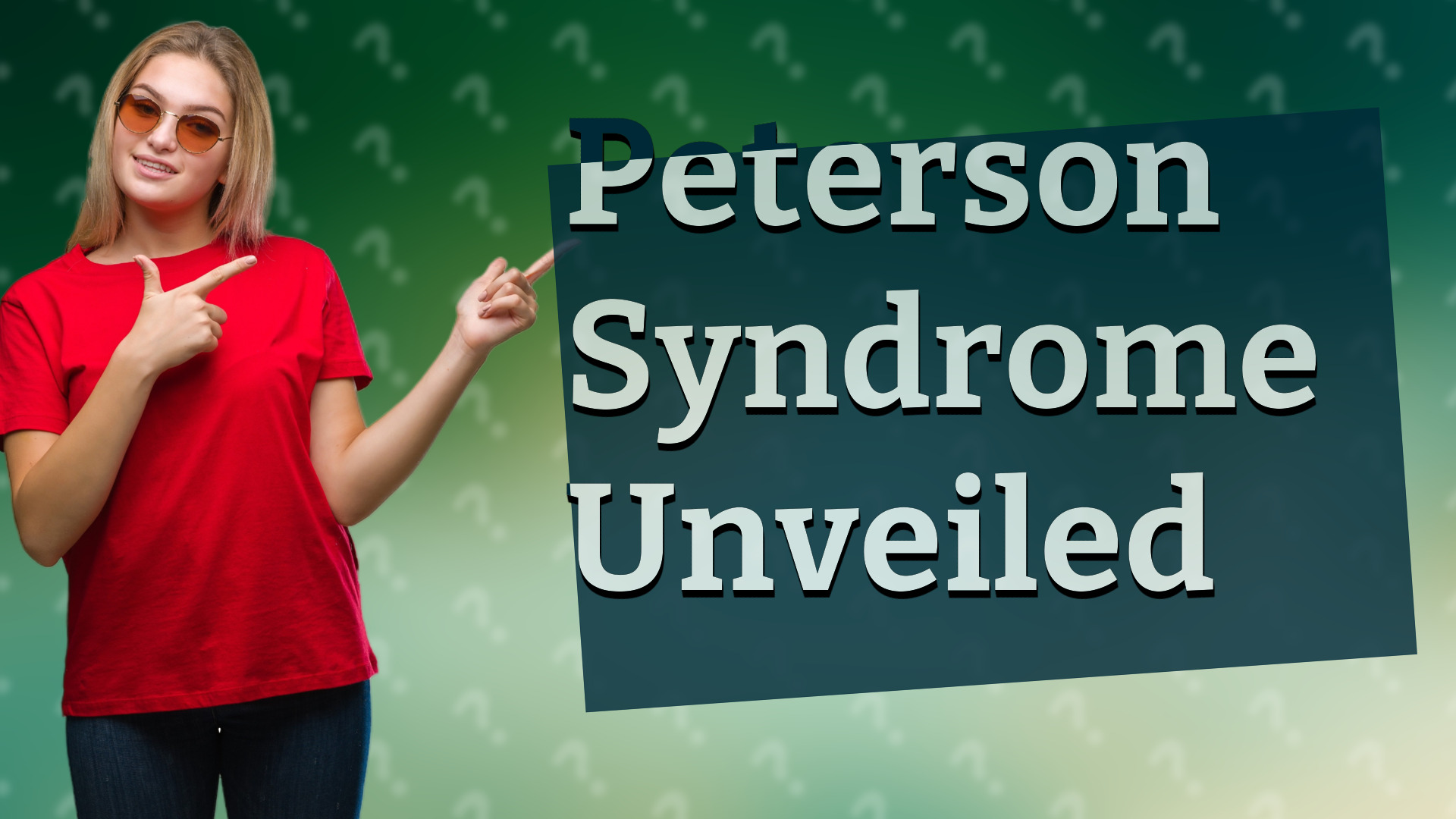 Peterson Syndrome Unveiled