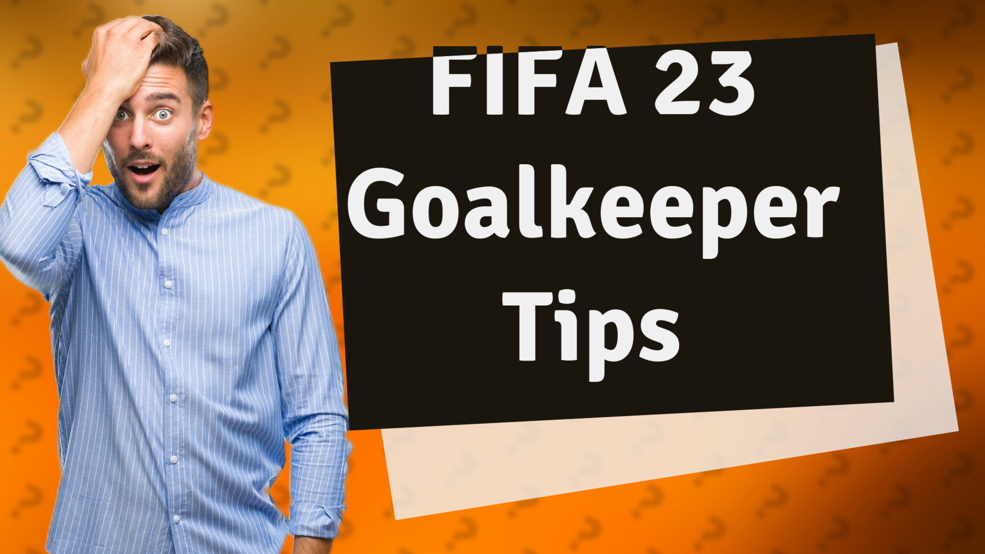 FIFA 23 Goalkeeper Tips