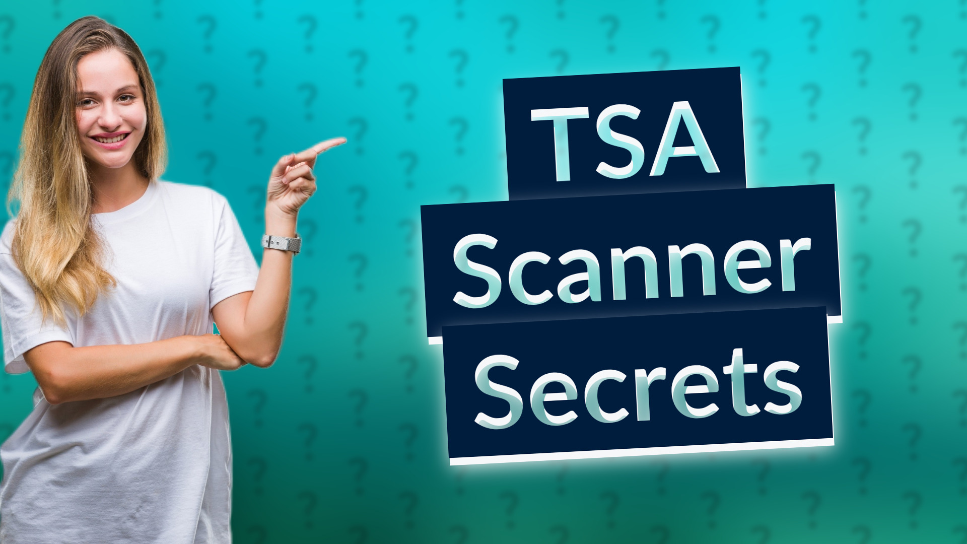 TSA Scanner Secrets