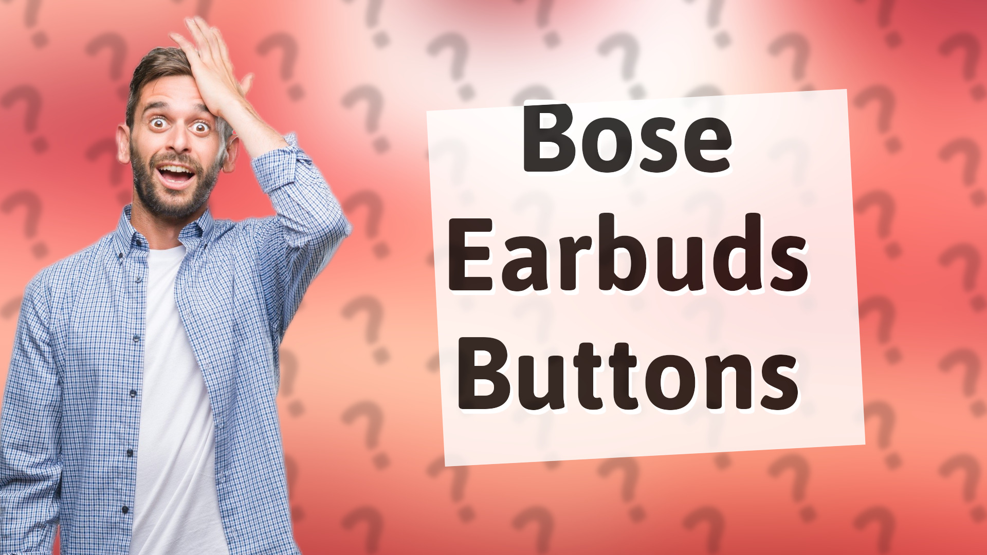 Bose Earbuds Buttons