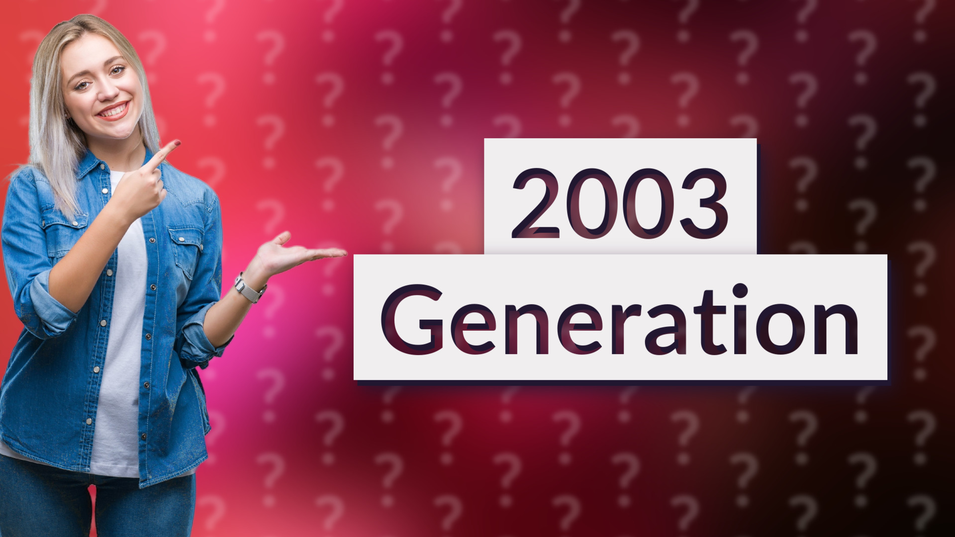 2003 Generation
