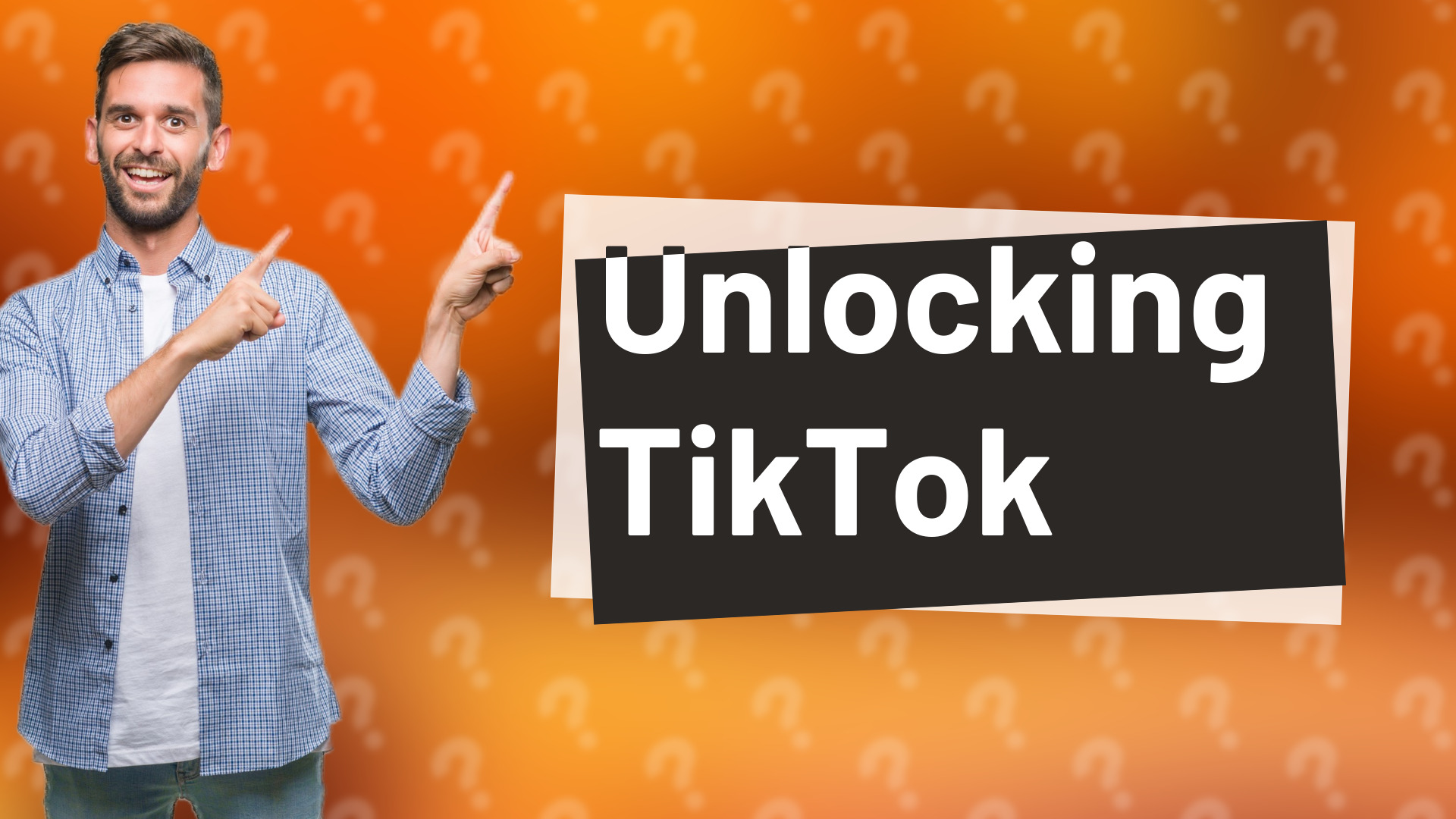 Unlocking TikTok