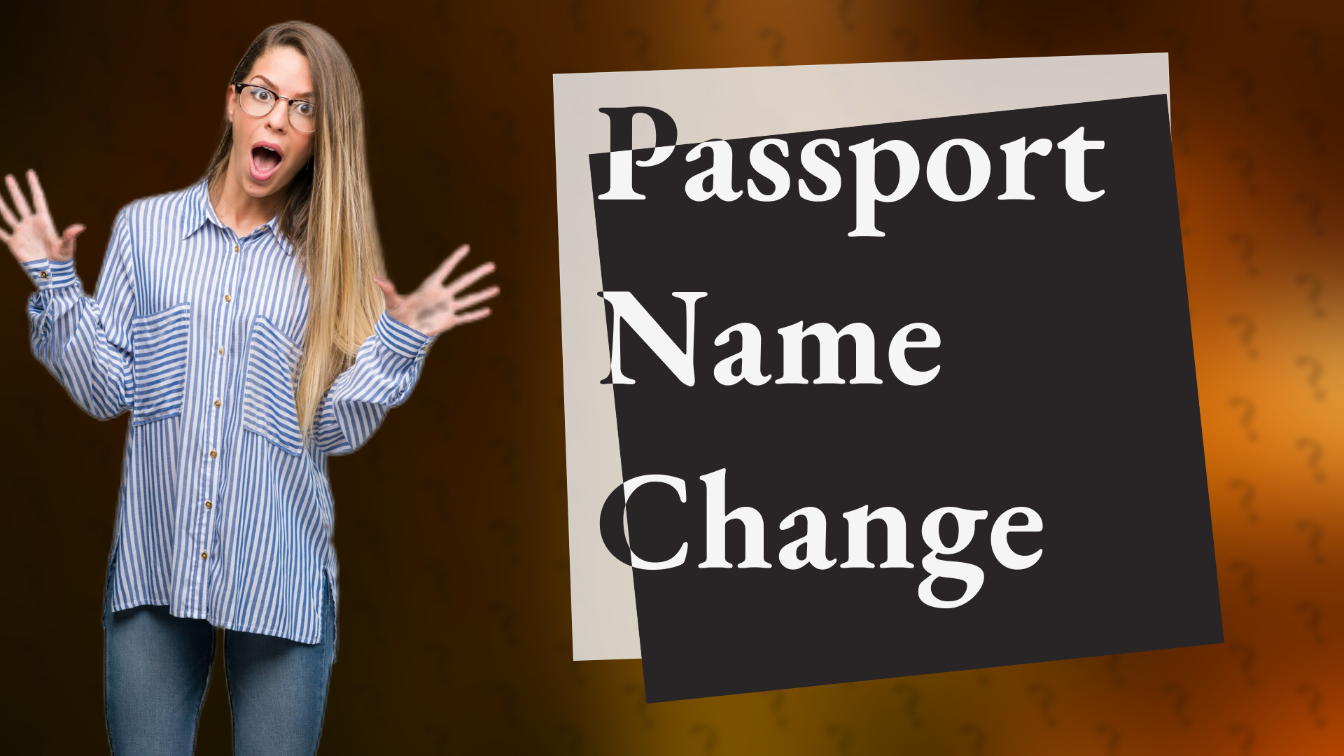 Passport Name Change
