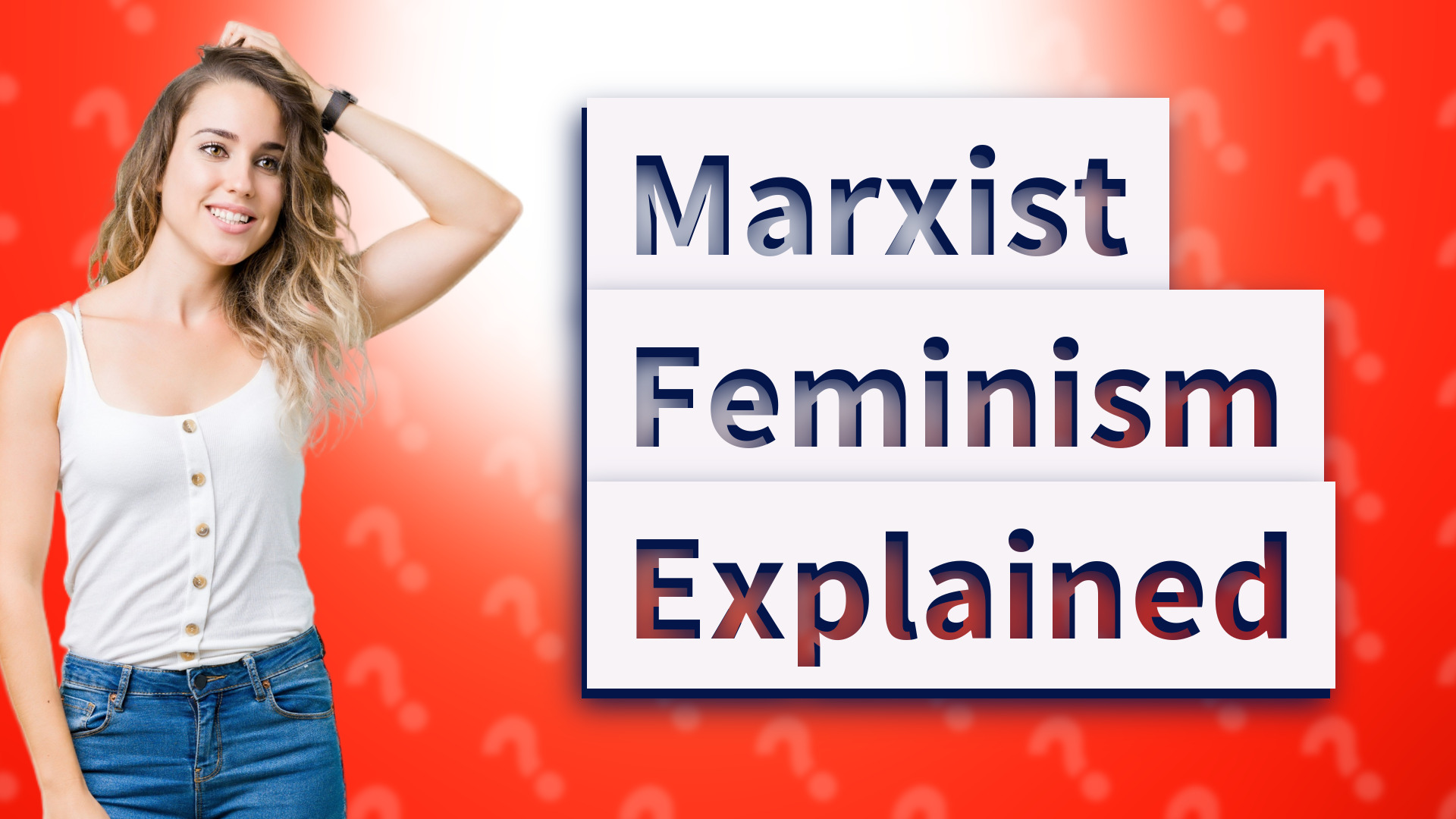 Marxist Feminism Explained