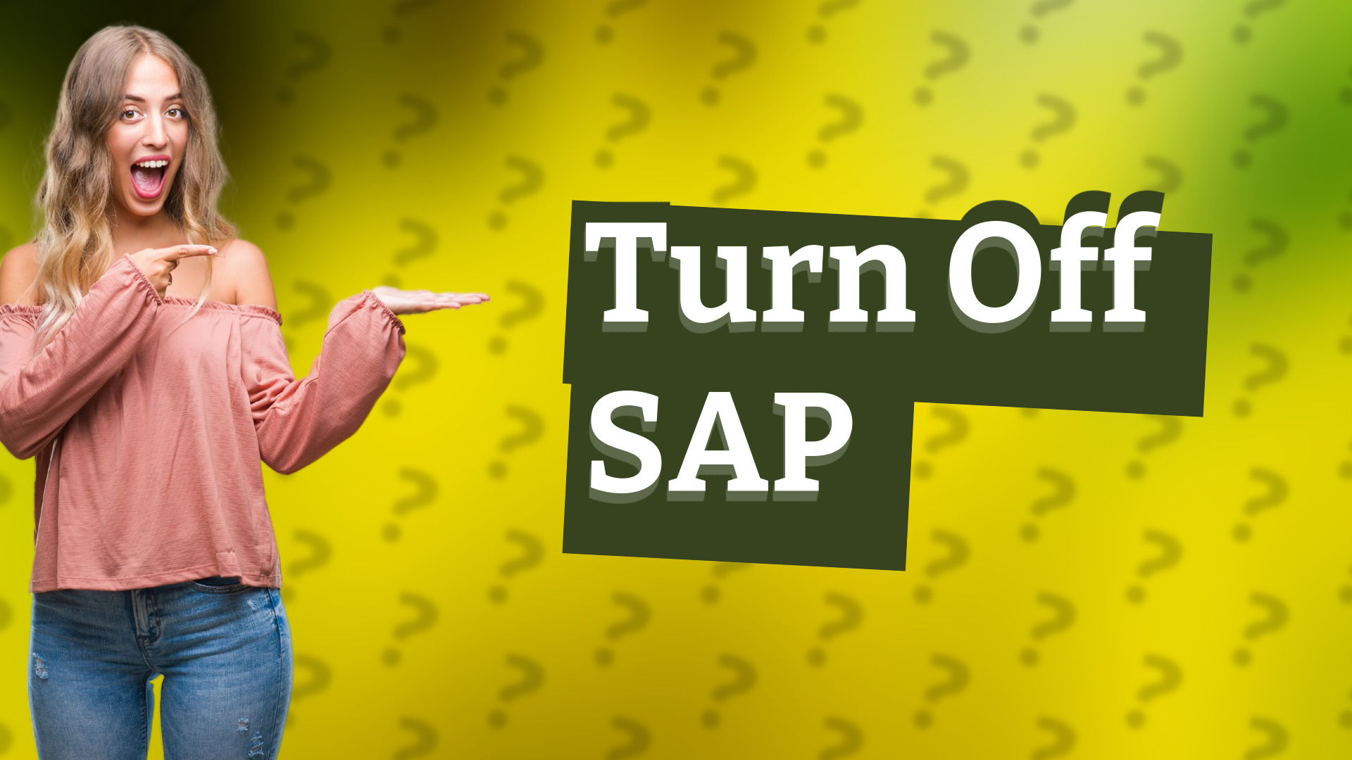 Turn Off SAP