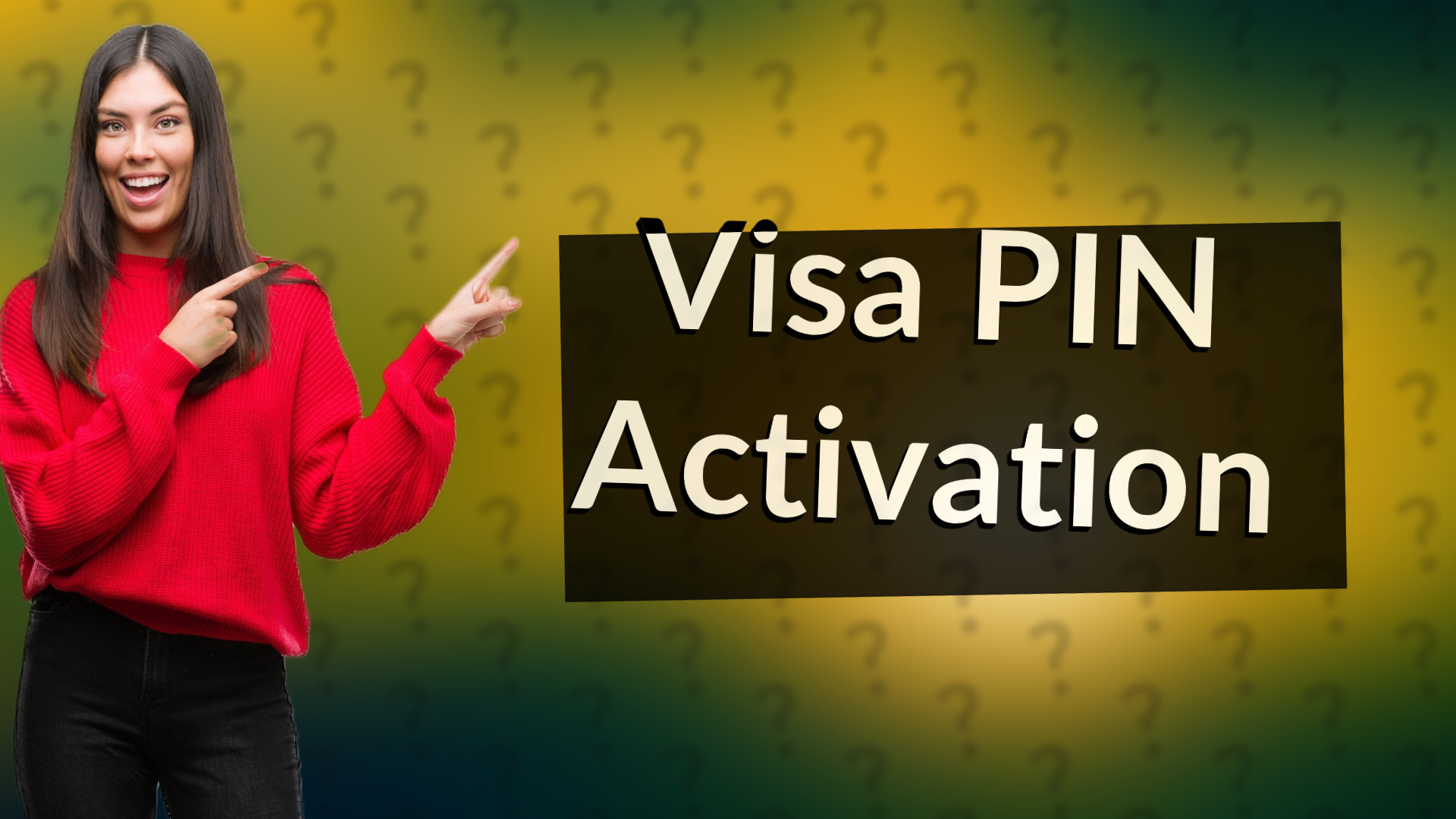 Visa PIN Activation