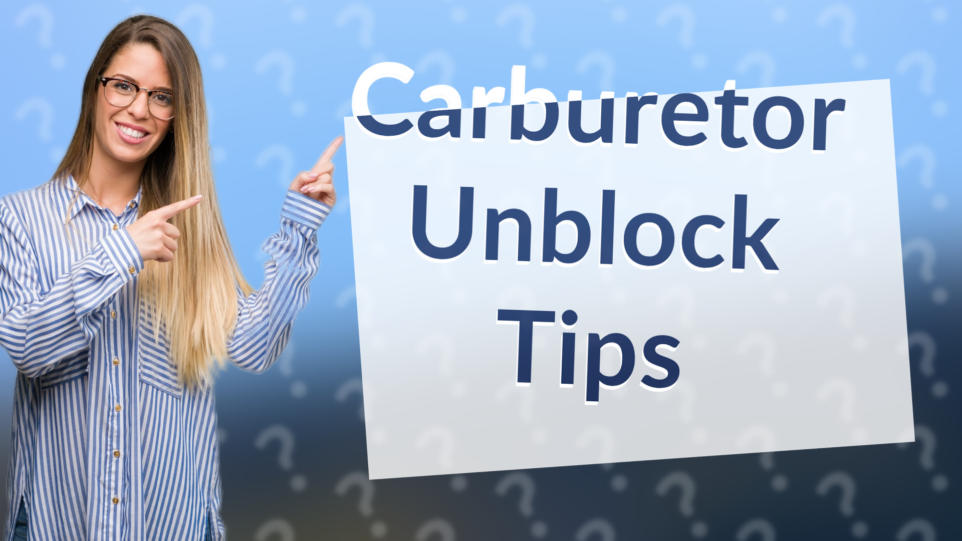 Carburetor Unblock Tips